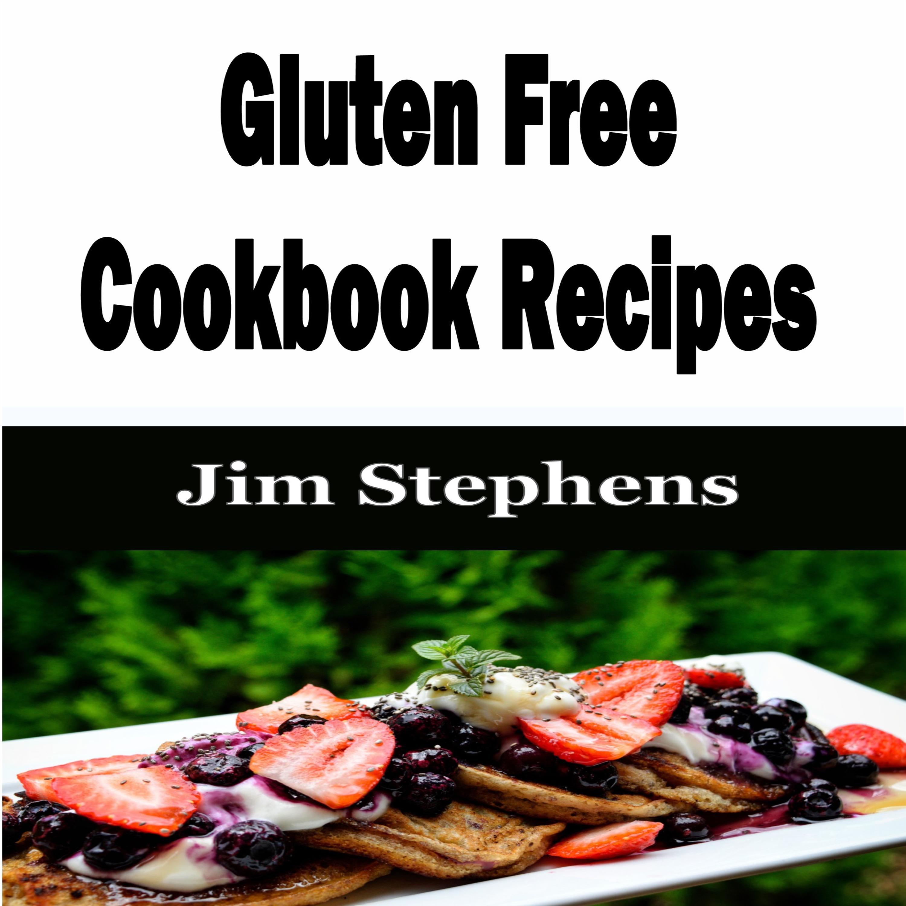 Gluten Free Cookbook Recipes