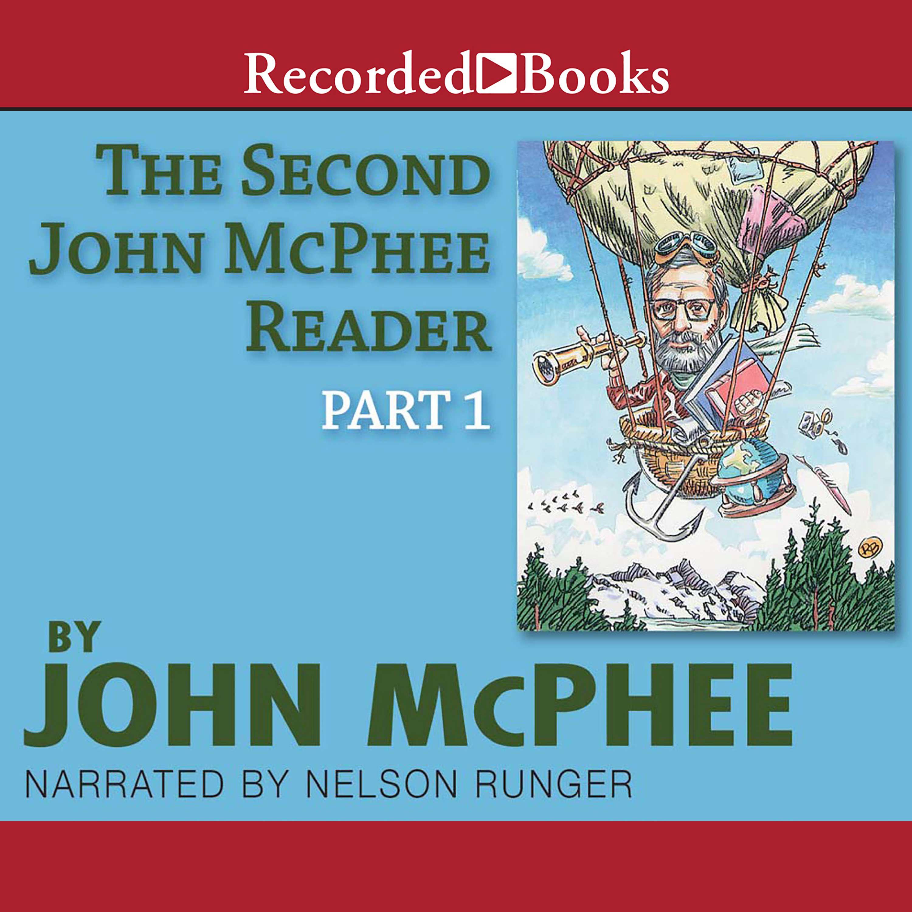 The Second John McPhee Reader, Part One