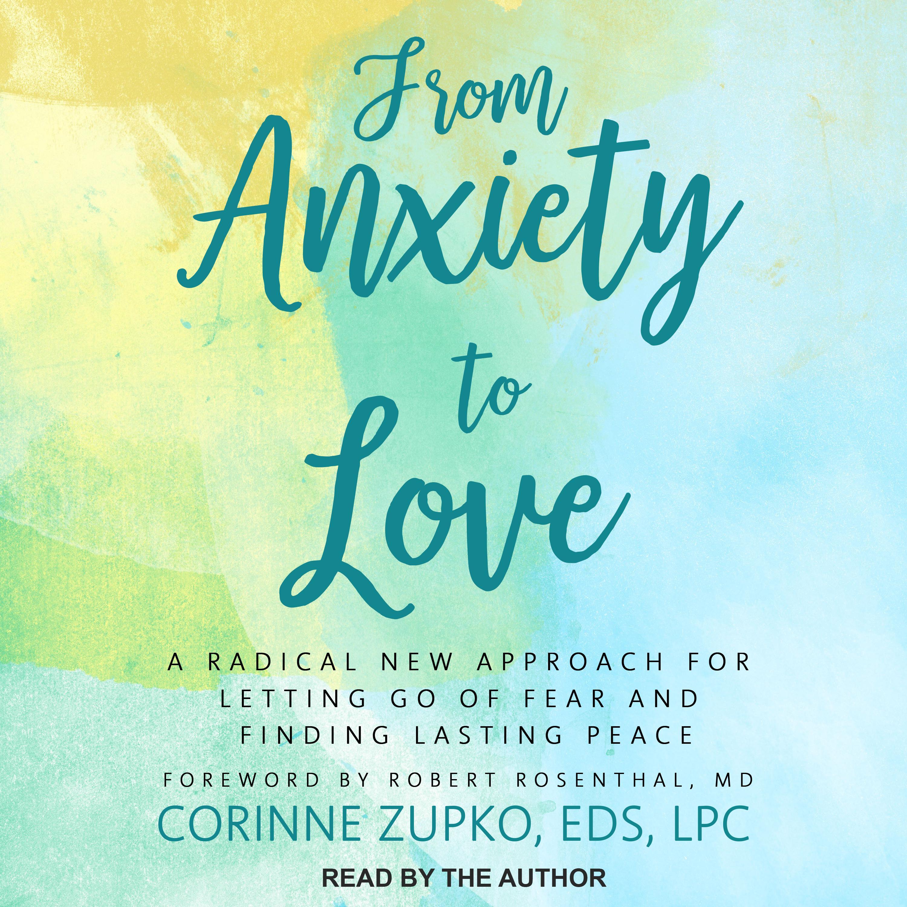 From Anxiety to Love