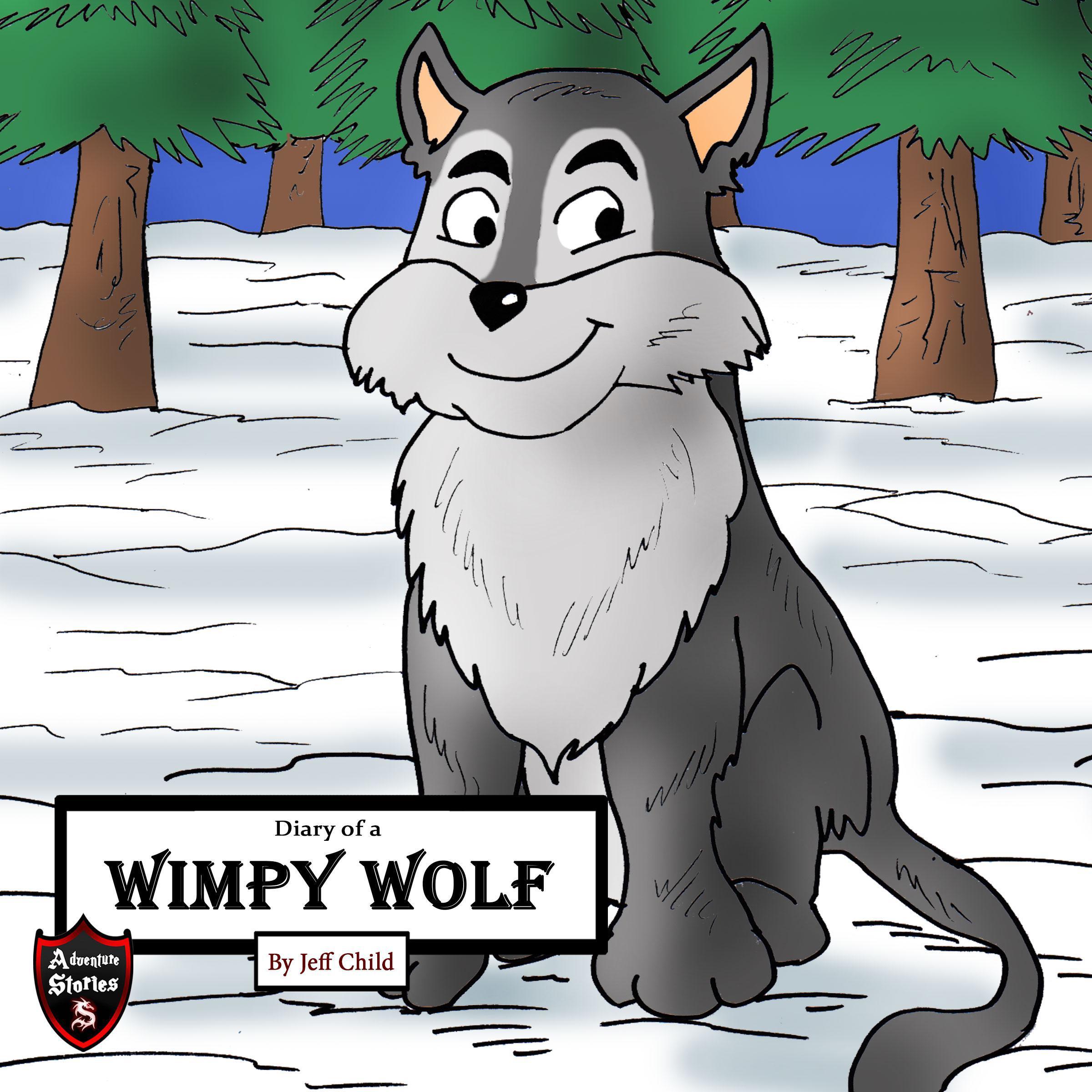 Diary of a Wimpy Wolf