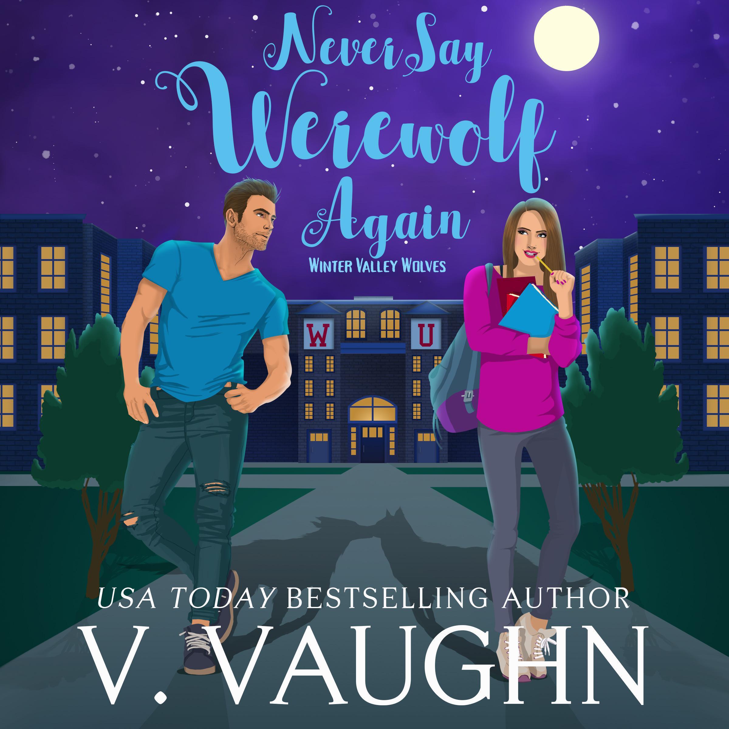 Never Say Werewolf Again