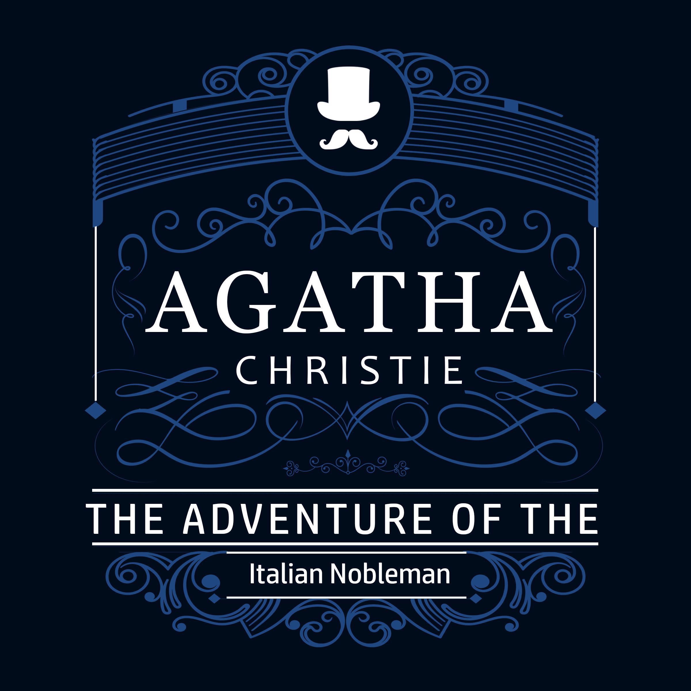 The Adventure of the Italian Nobleman (Part of the Hercule Poirot Series)
