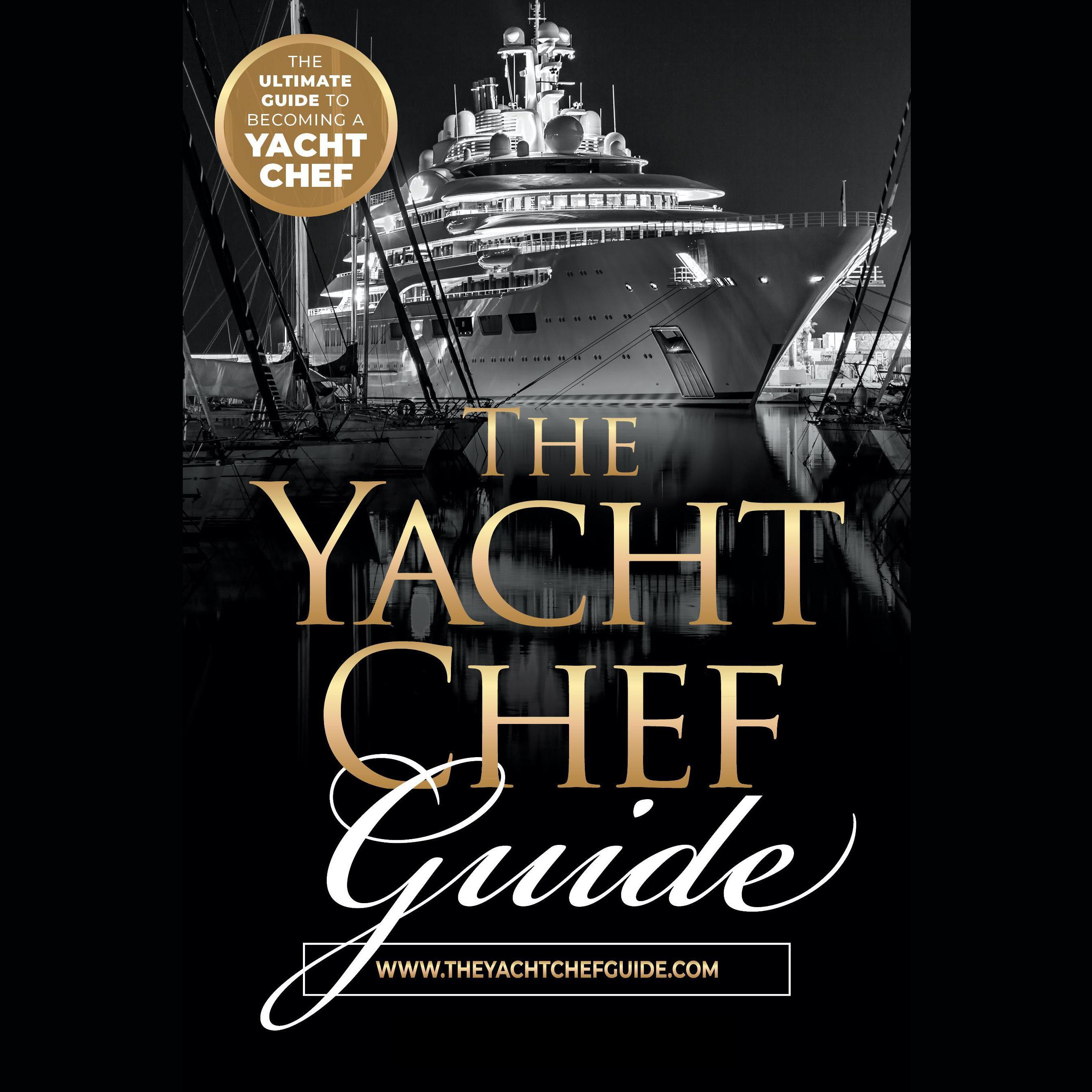 The Yacht Chef Guide