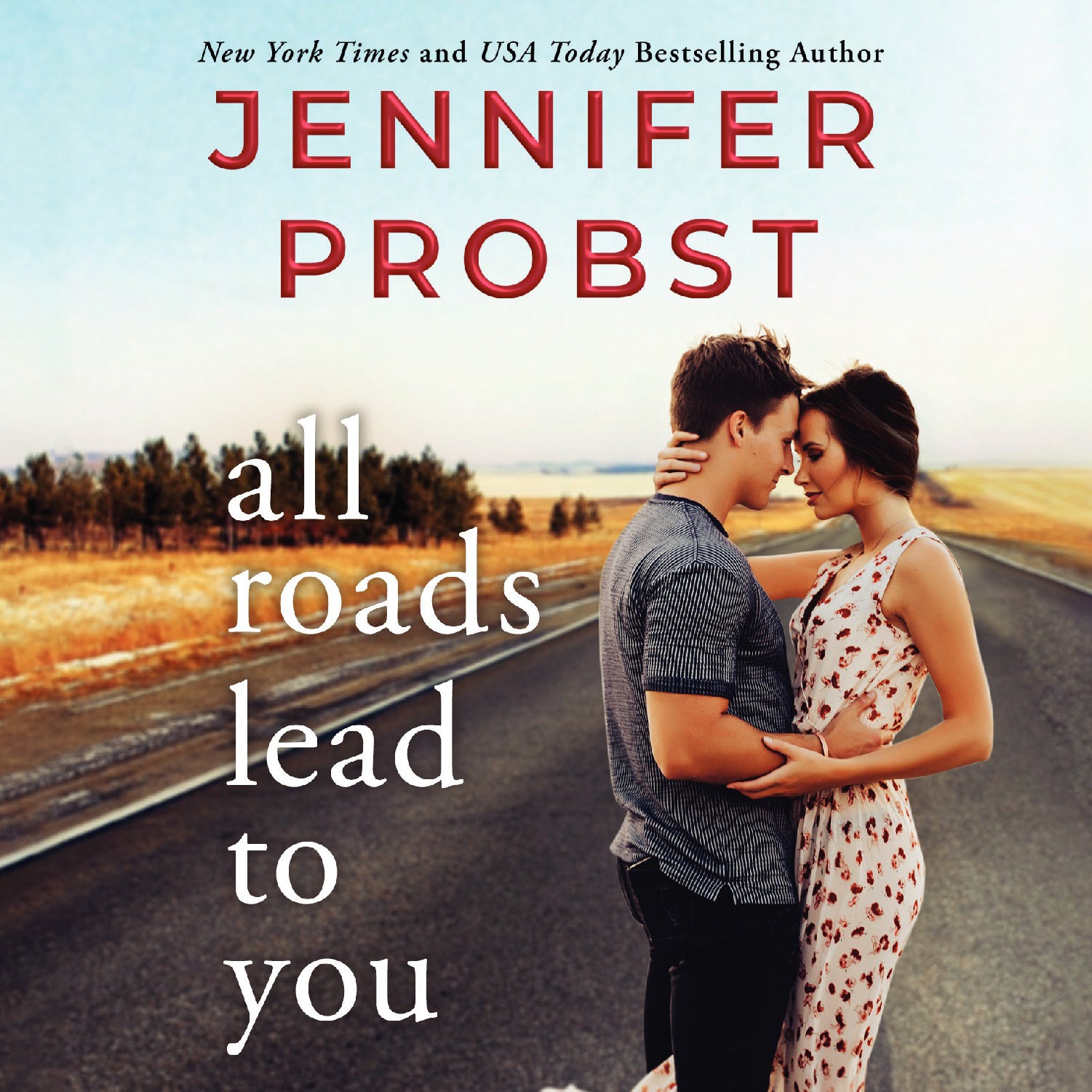 All Roads Lead to You