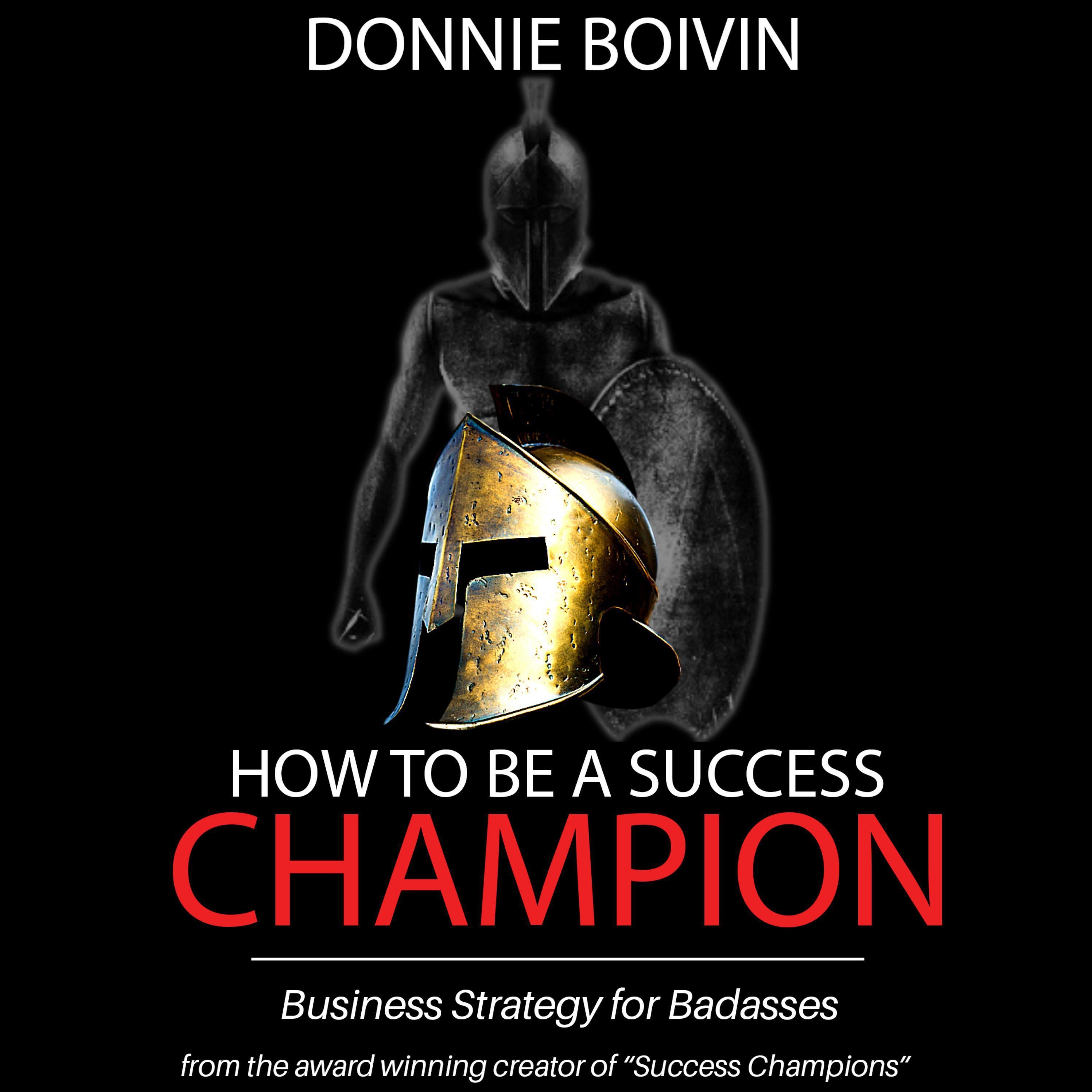 How to be a Success Champion