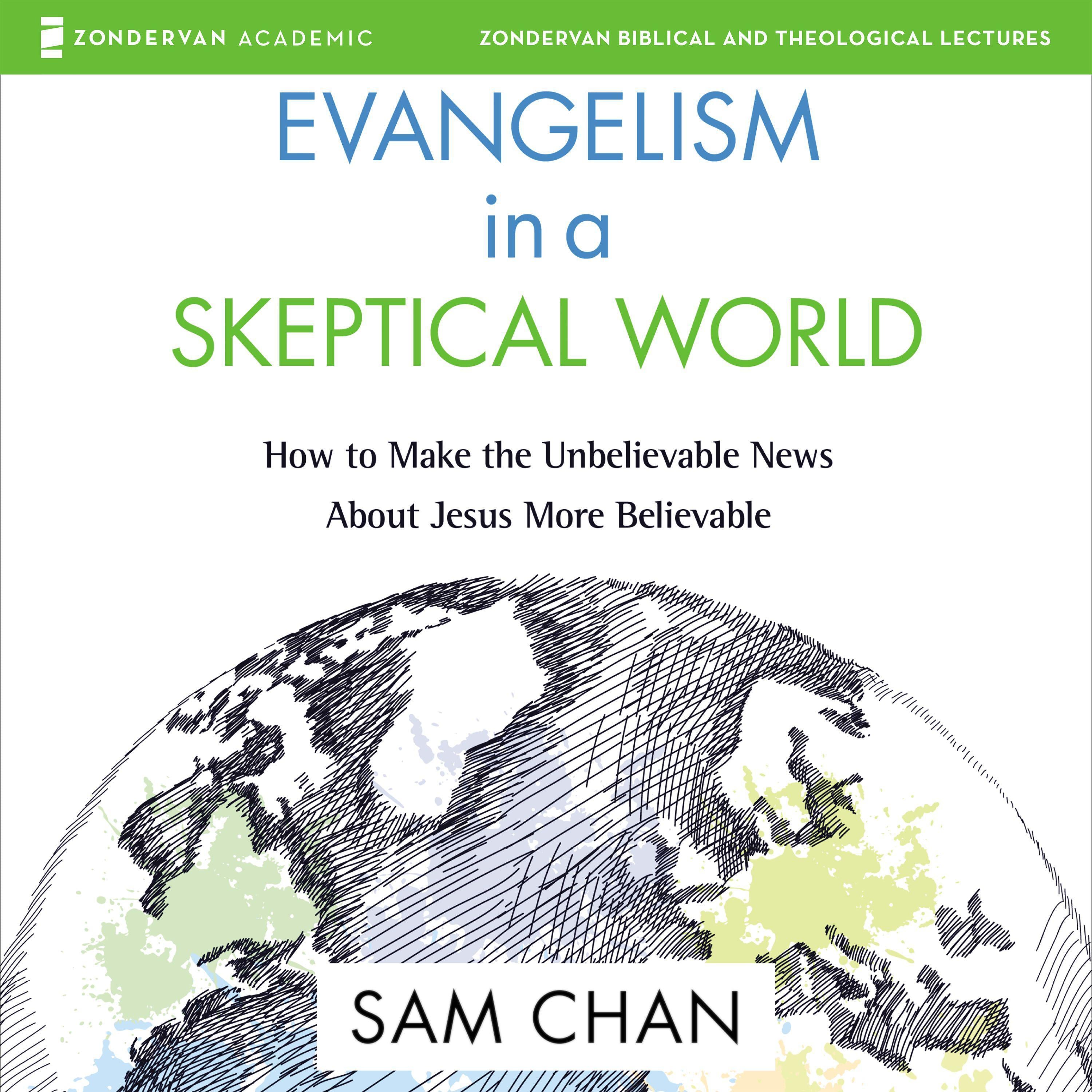 Evangelism in a Skeptical World: Audio Lectures