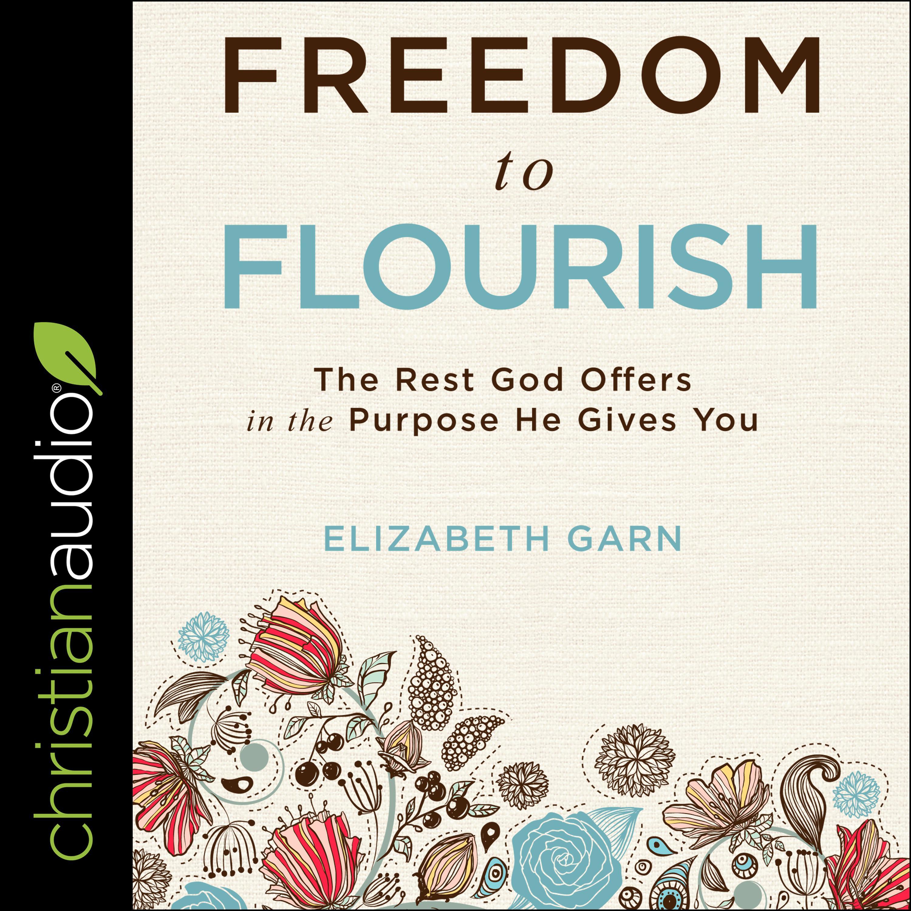 Freedom to Flourish