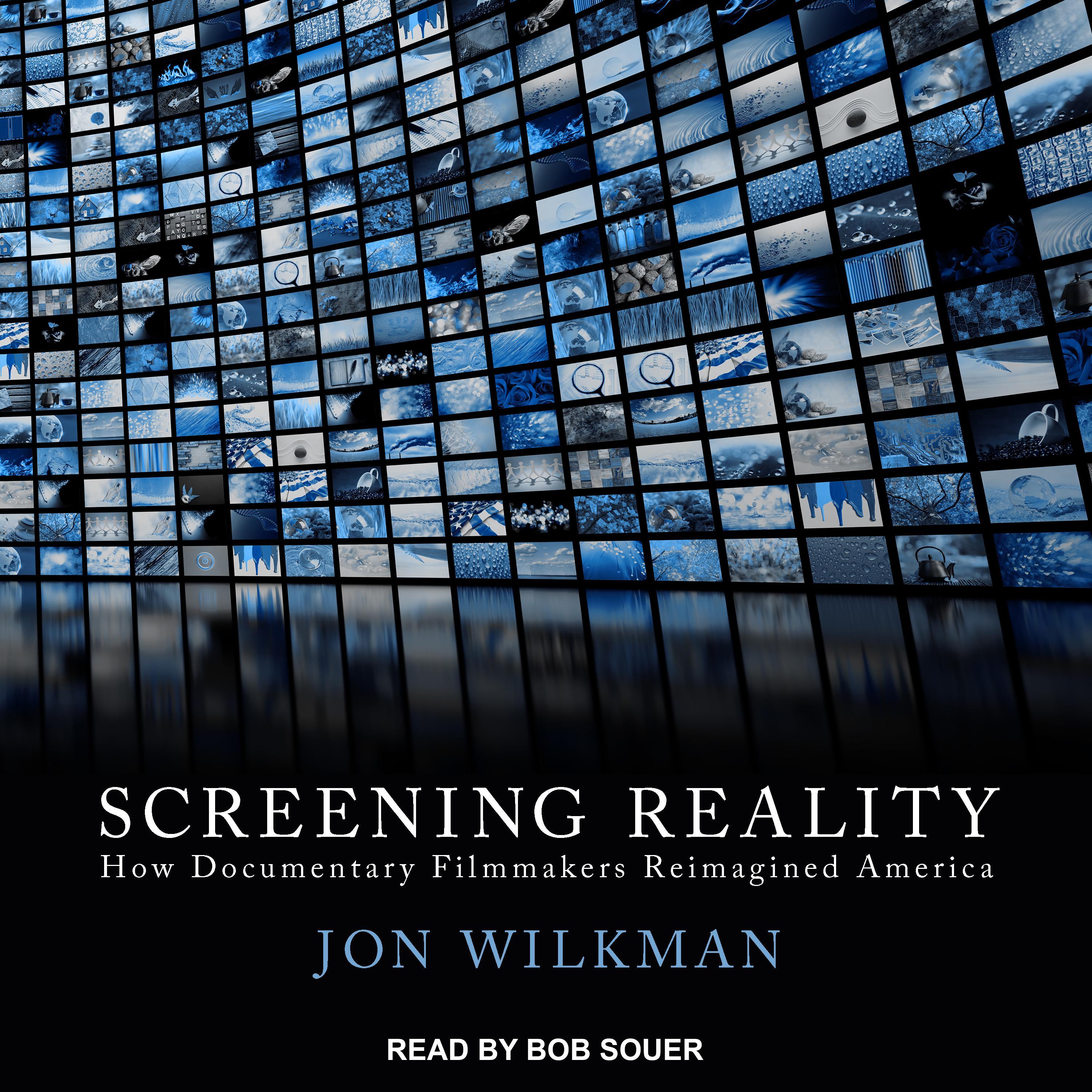 Screening Reality