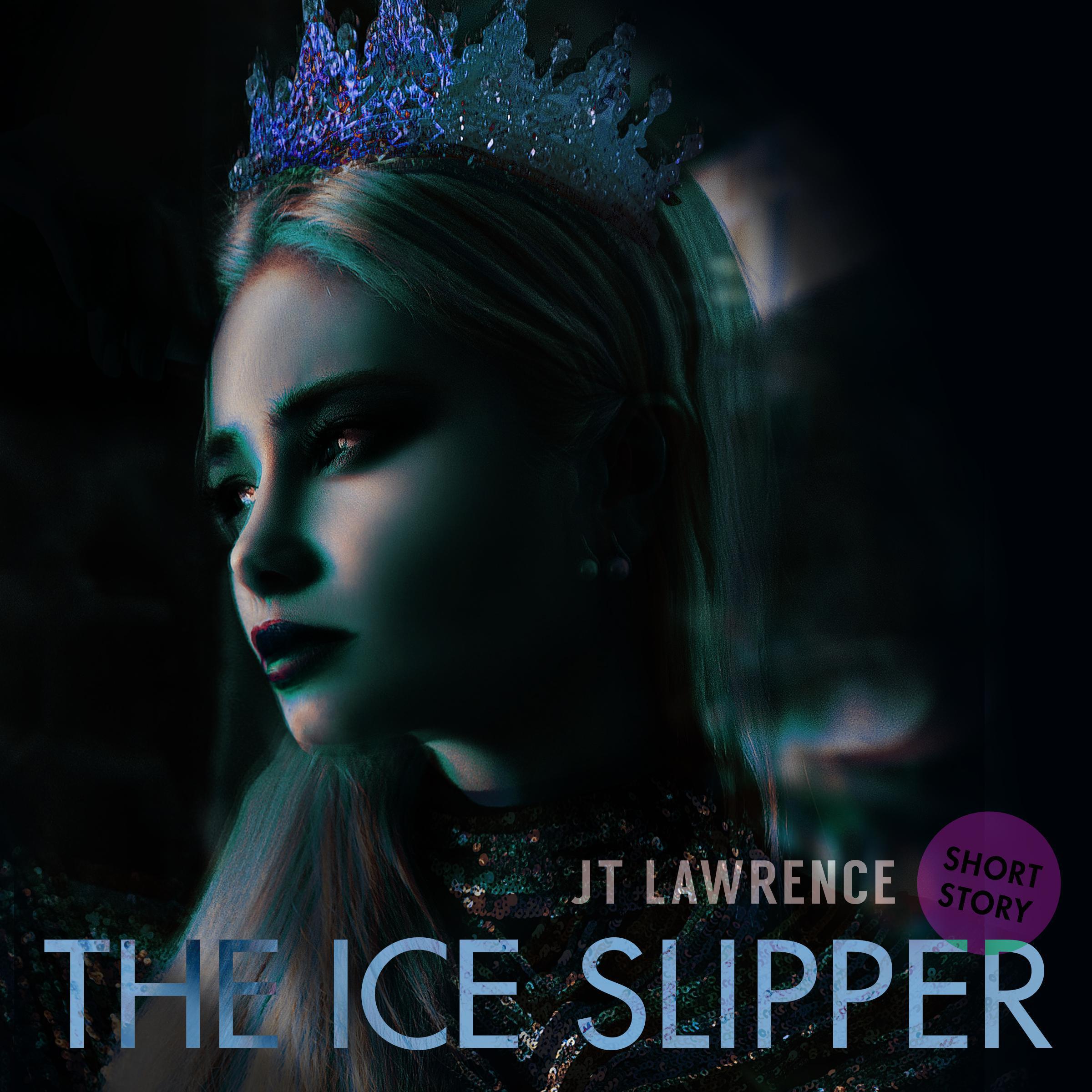 The Ice Slipper