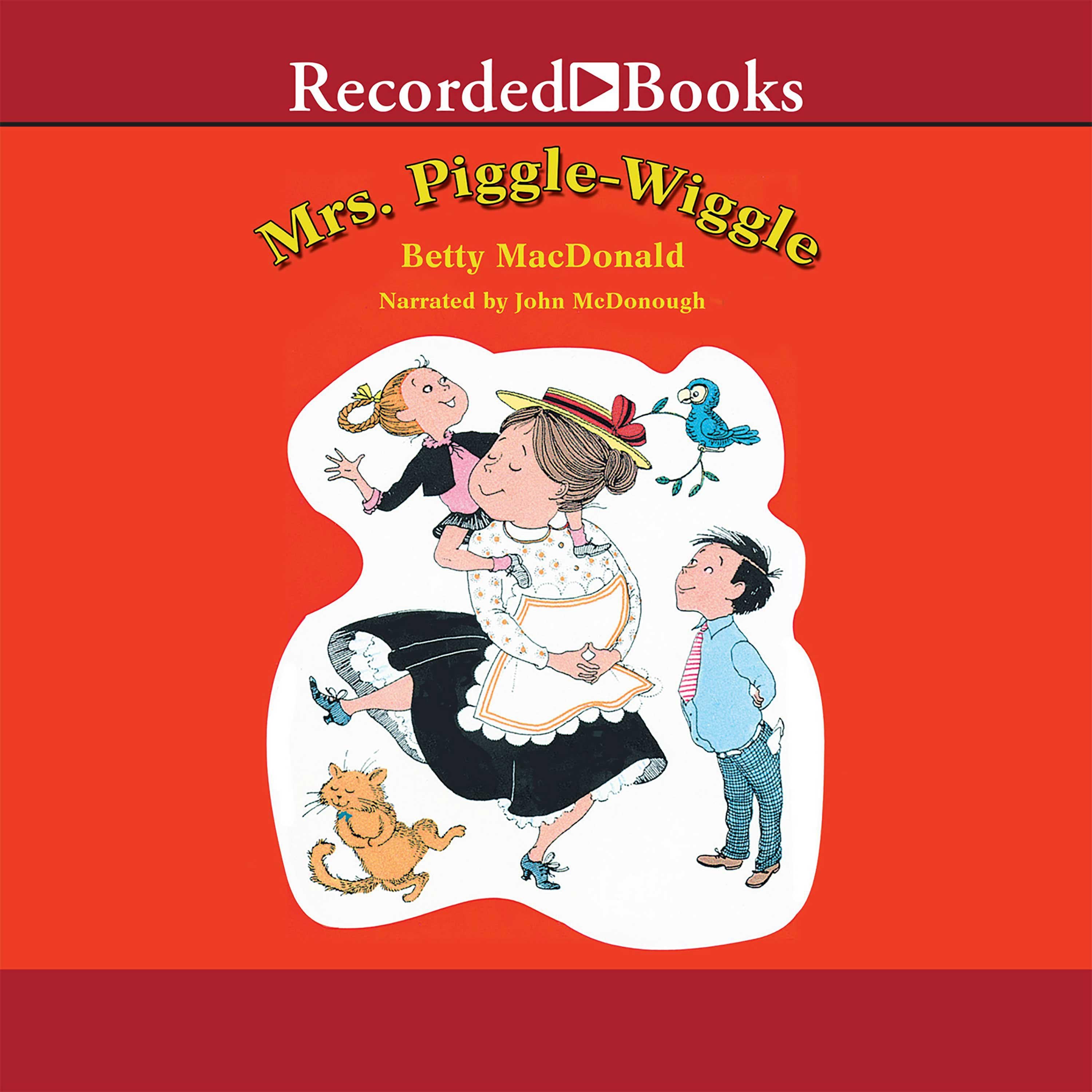 Mrs. Piggle-Wiggle