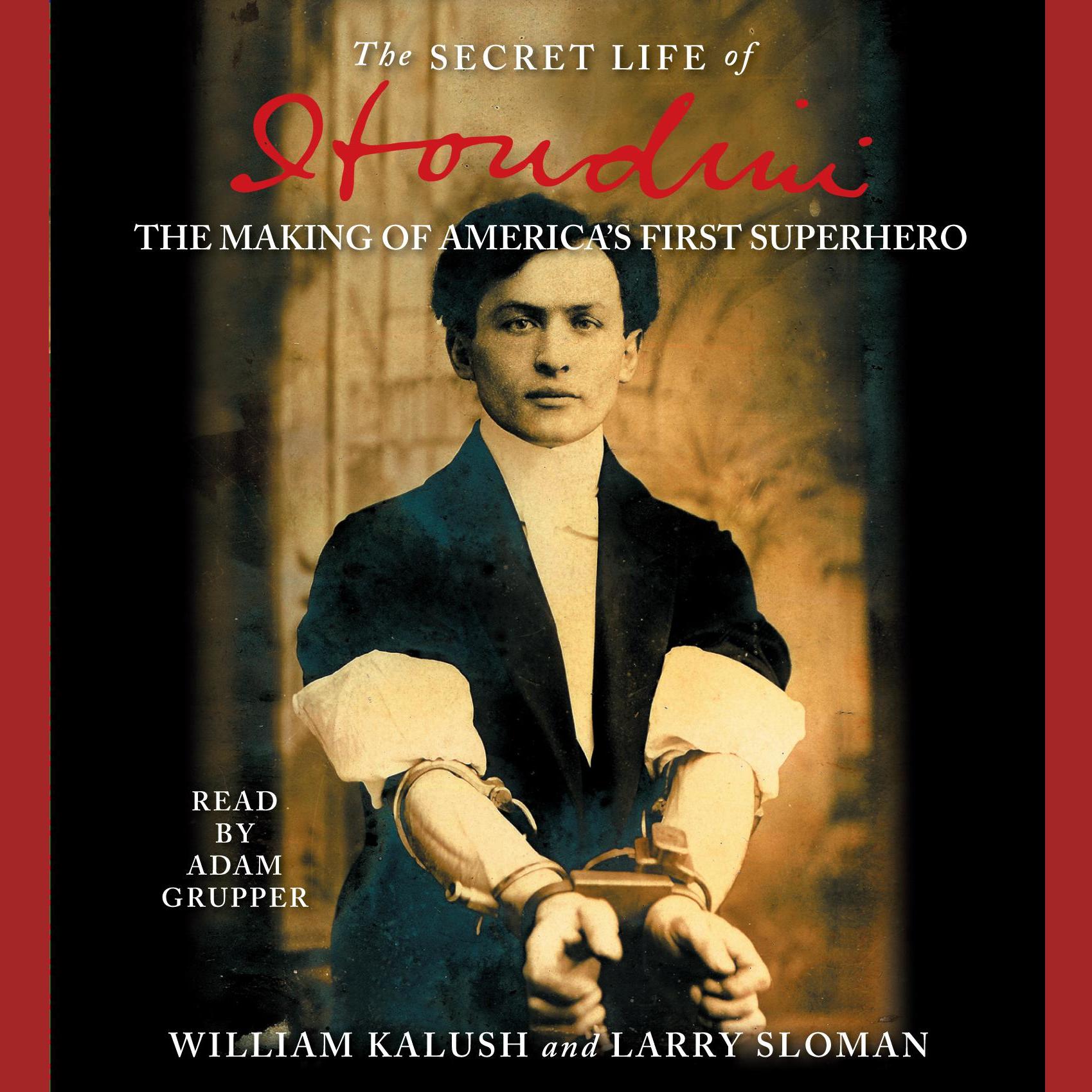 The Secret Life of Houdini
