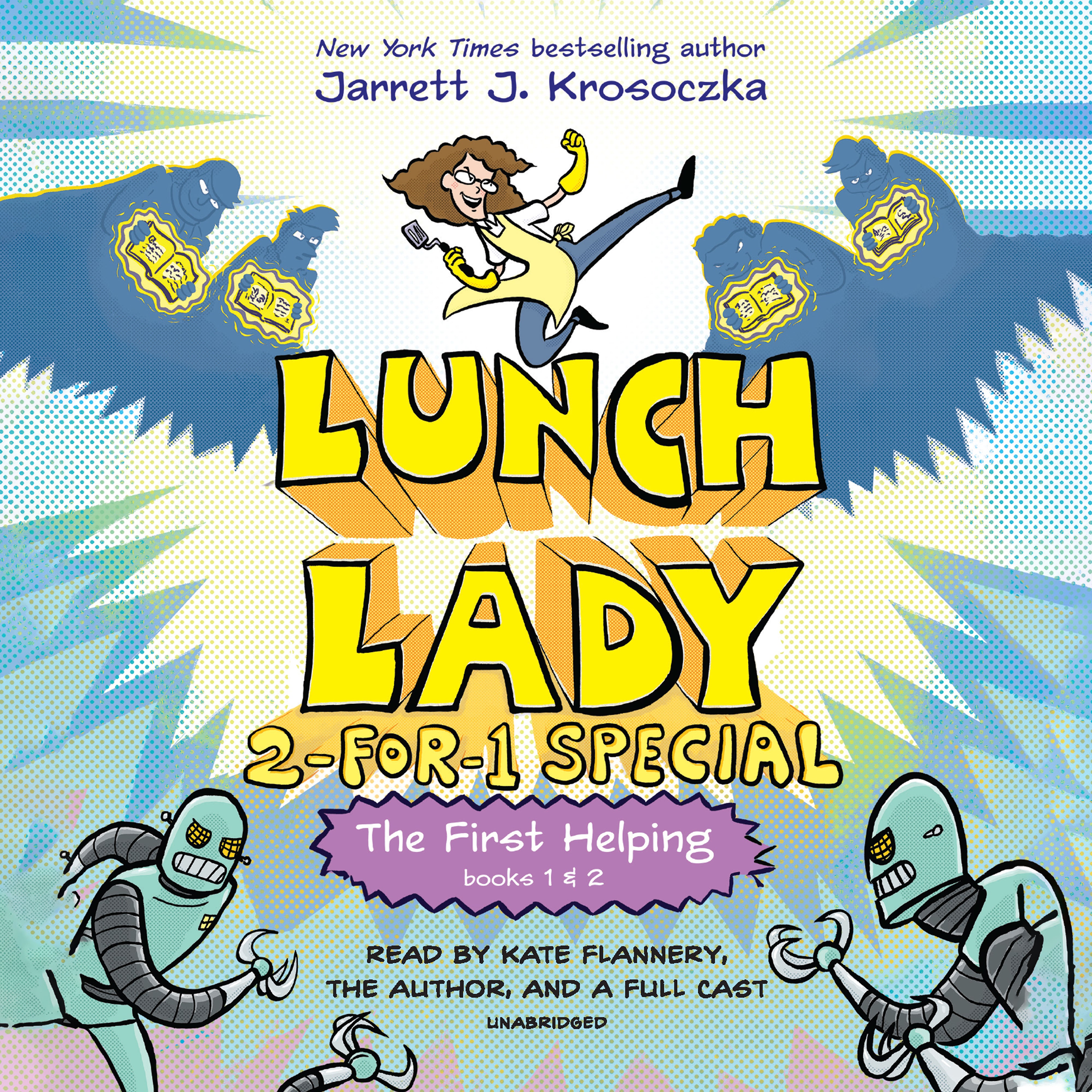 The First Helping (Lunch Lady Books 1 &amp; 2)
