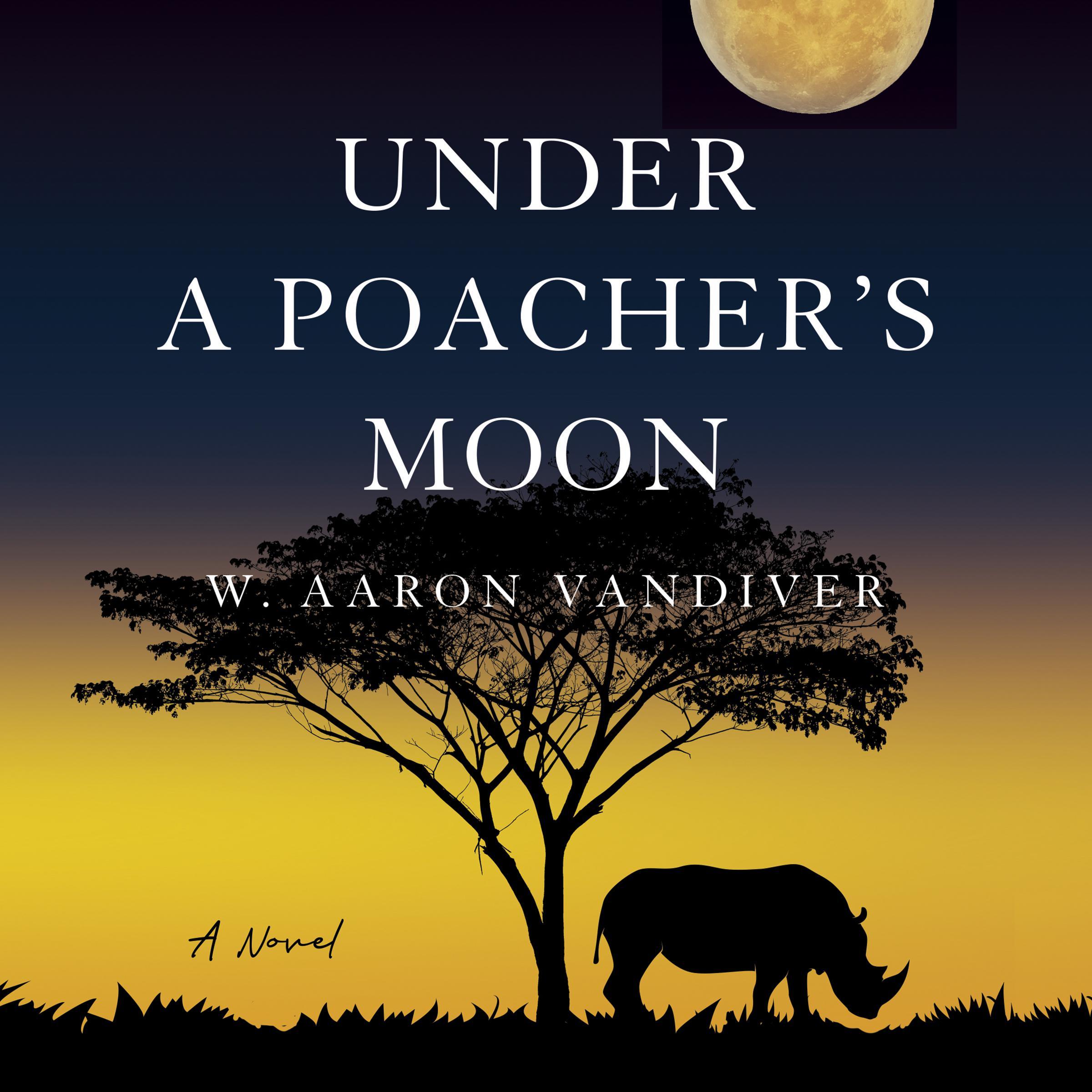 Under a Poacher's Moon
