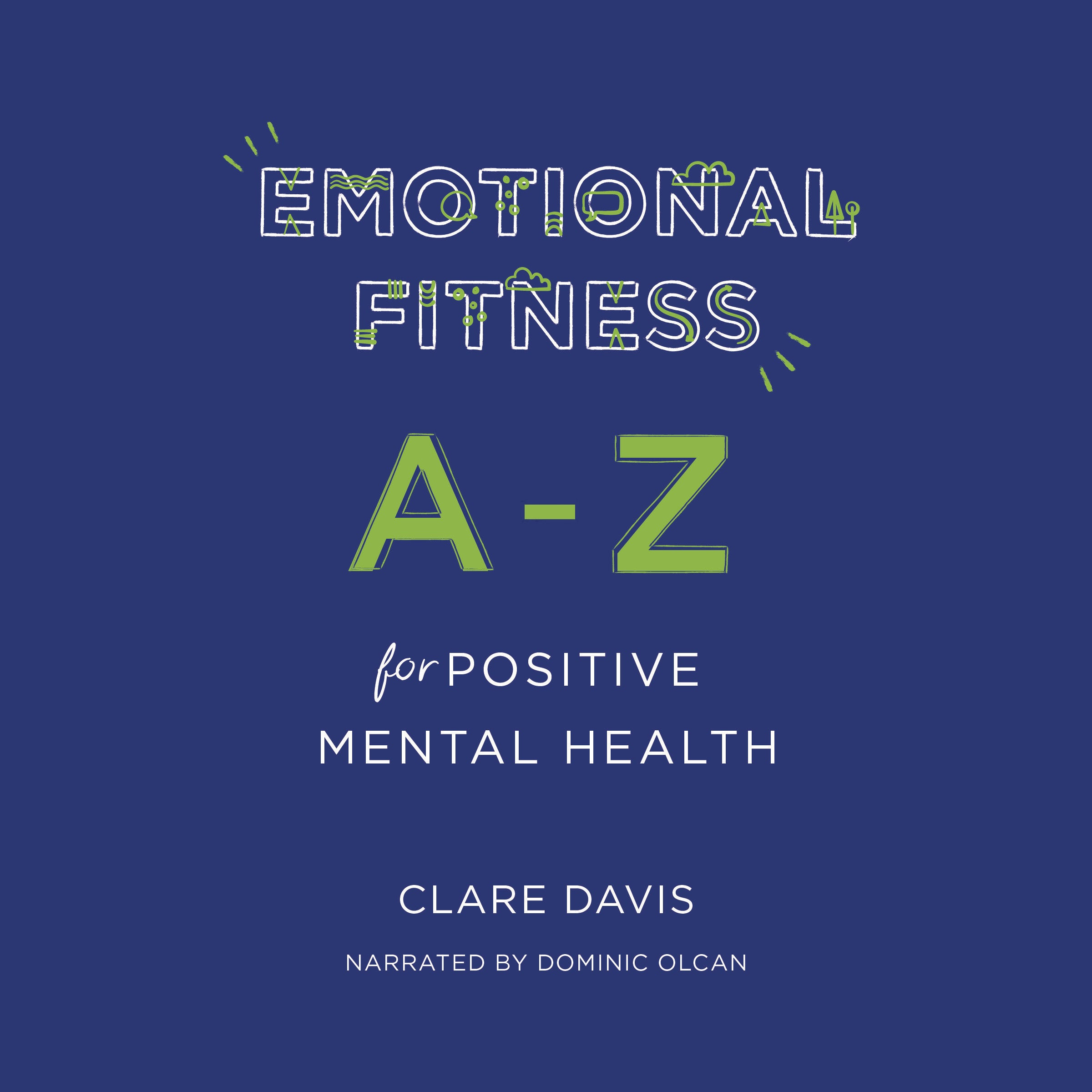 Emotional Fitness: A-Z for Positive Mental Health