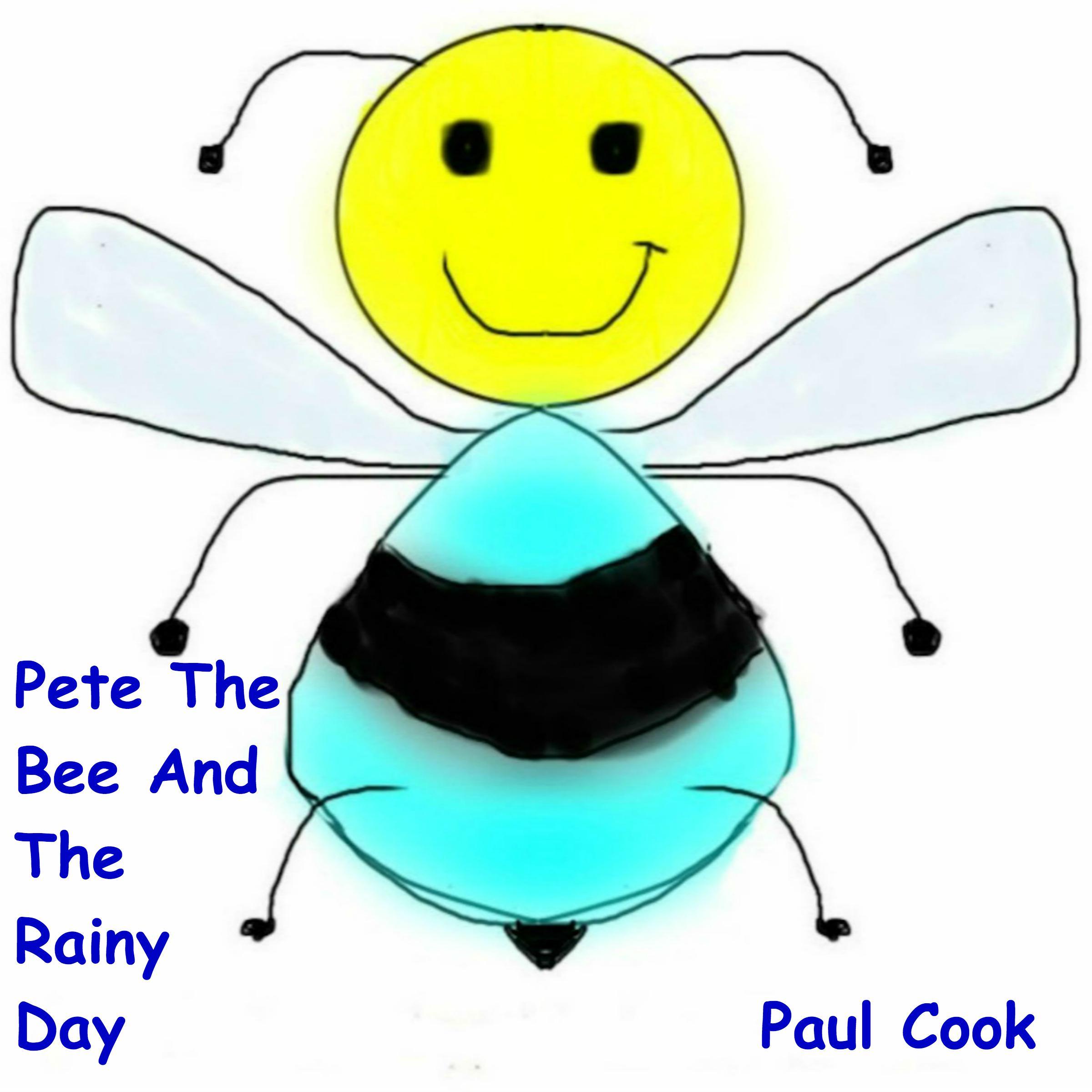 Pete the Bee and the Rainy Day
