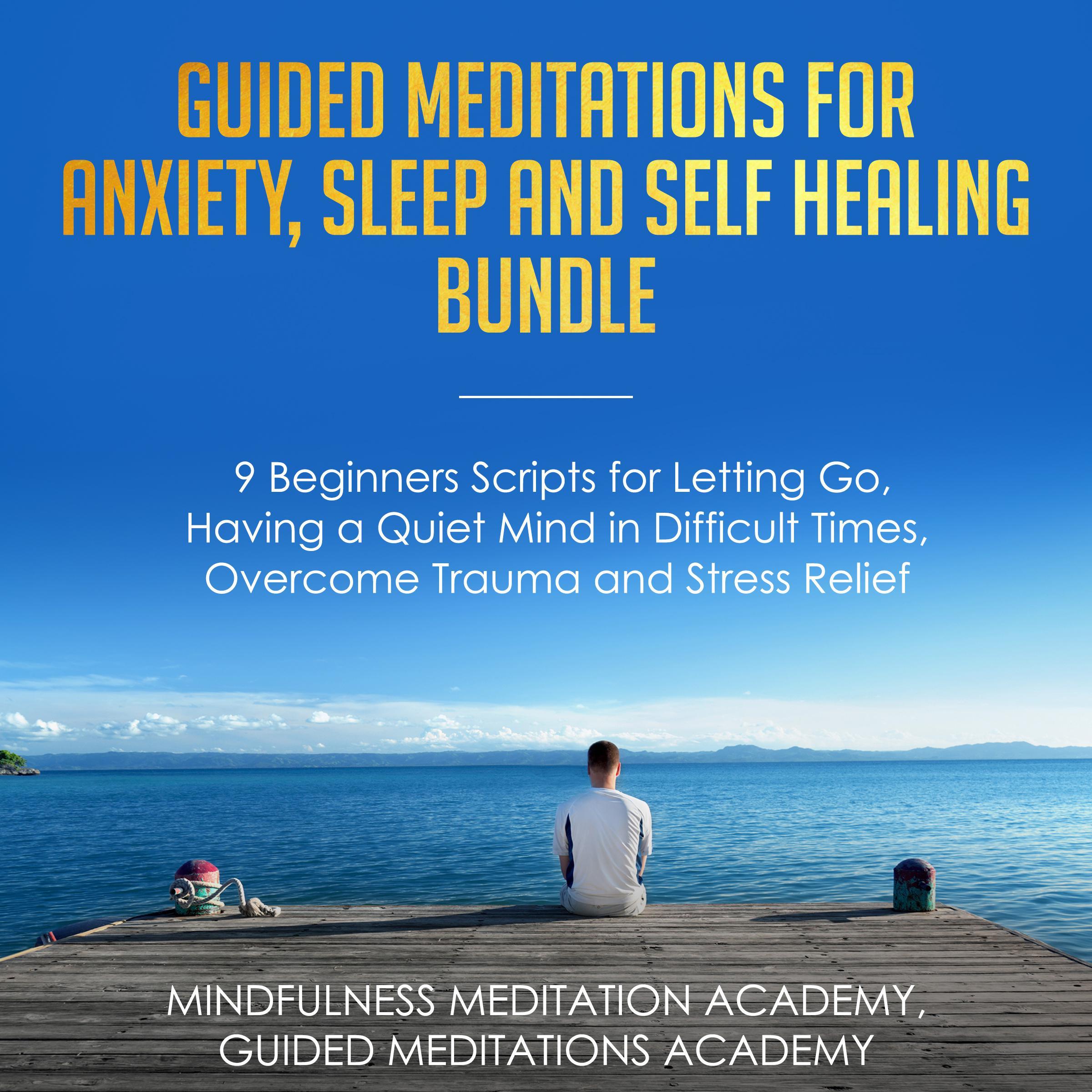 Guided Meditations for Anxiety, Sleep and Self Healing Bundle