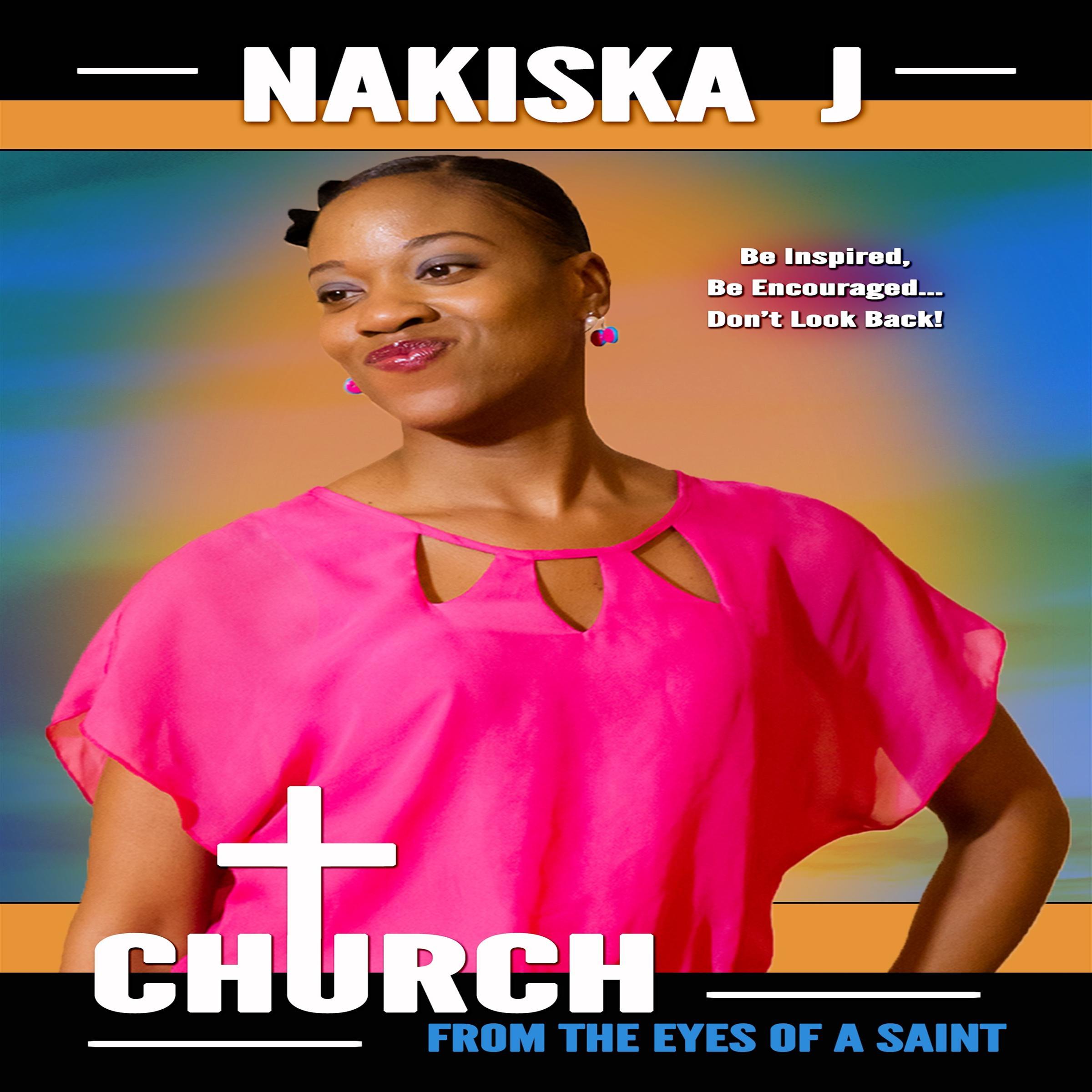 Church From the Eyes of a Saint