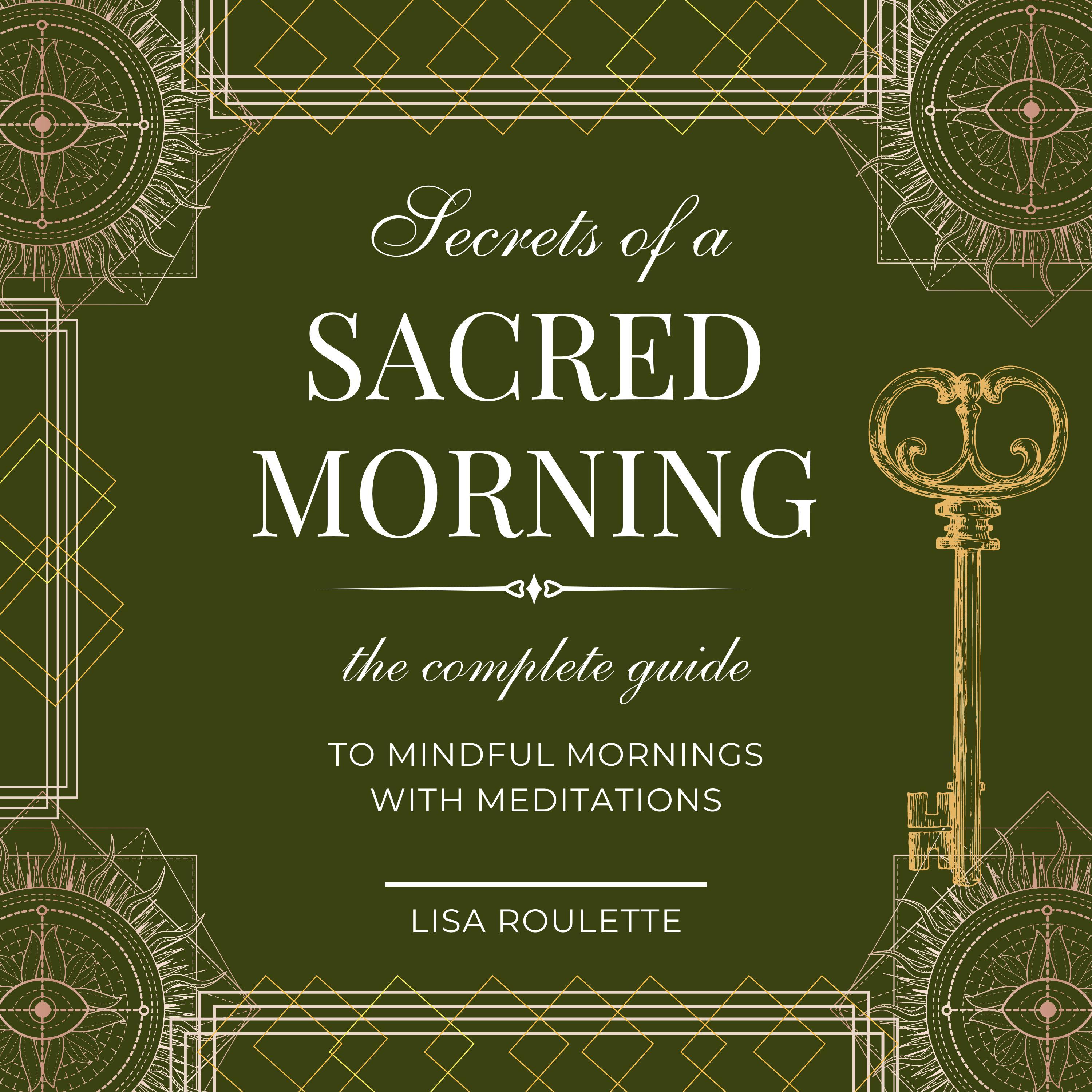 Secrets Of A Sacred Morning