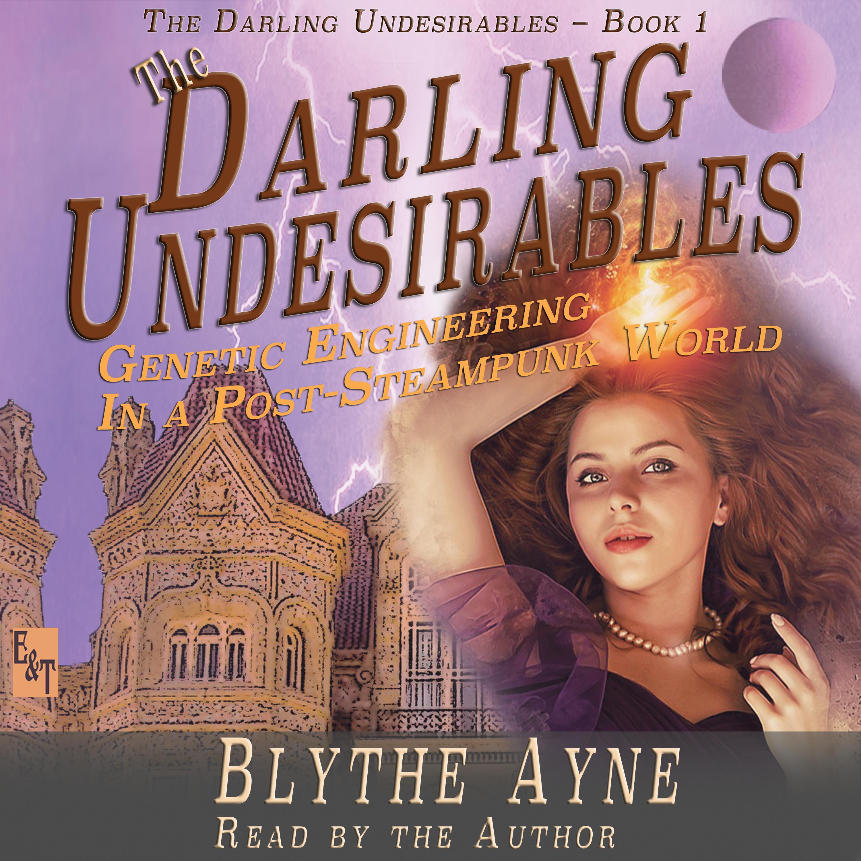 The Darling Undesirables