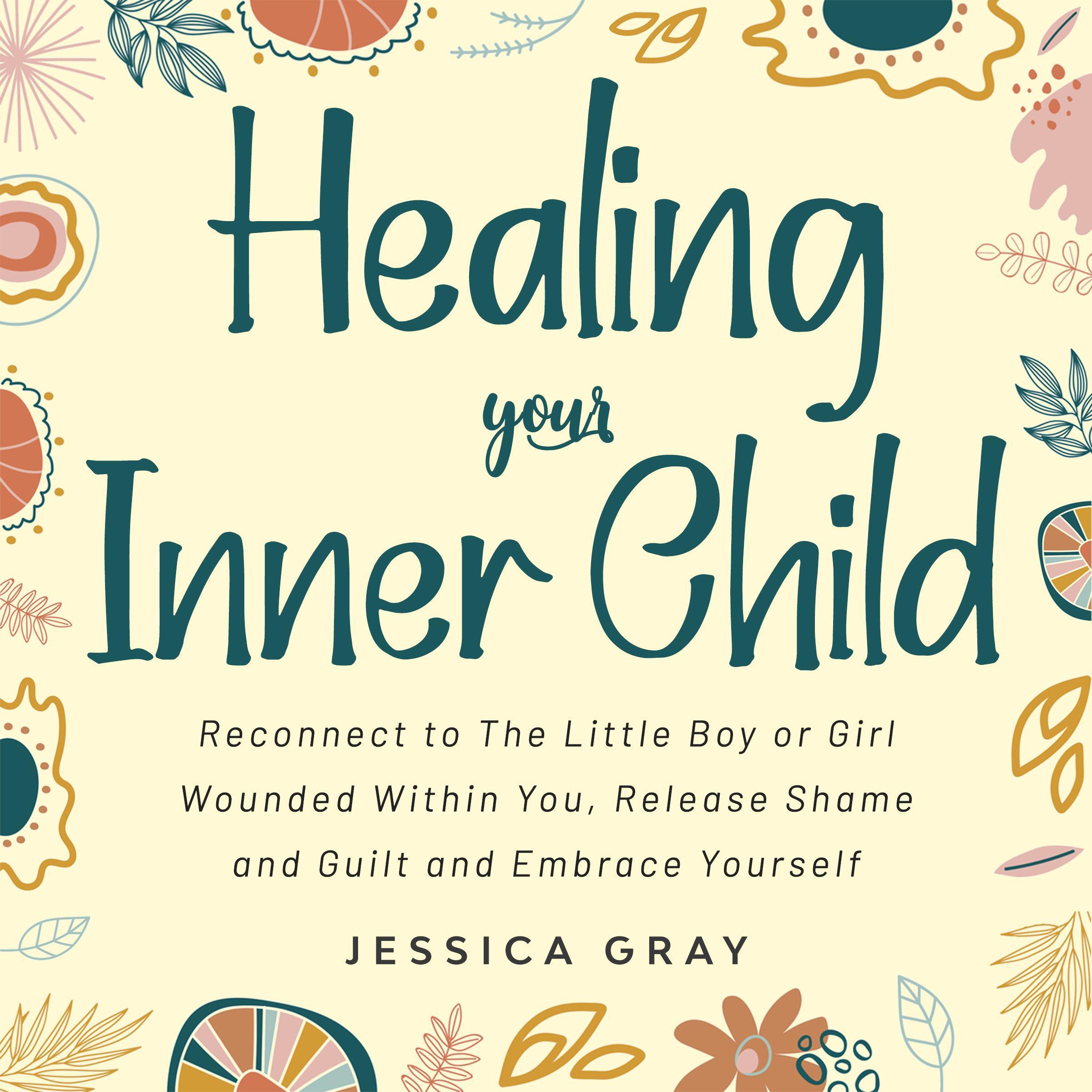 Healing your Inner Child