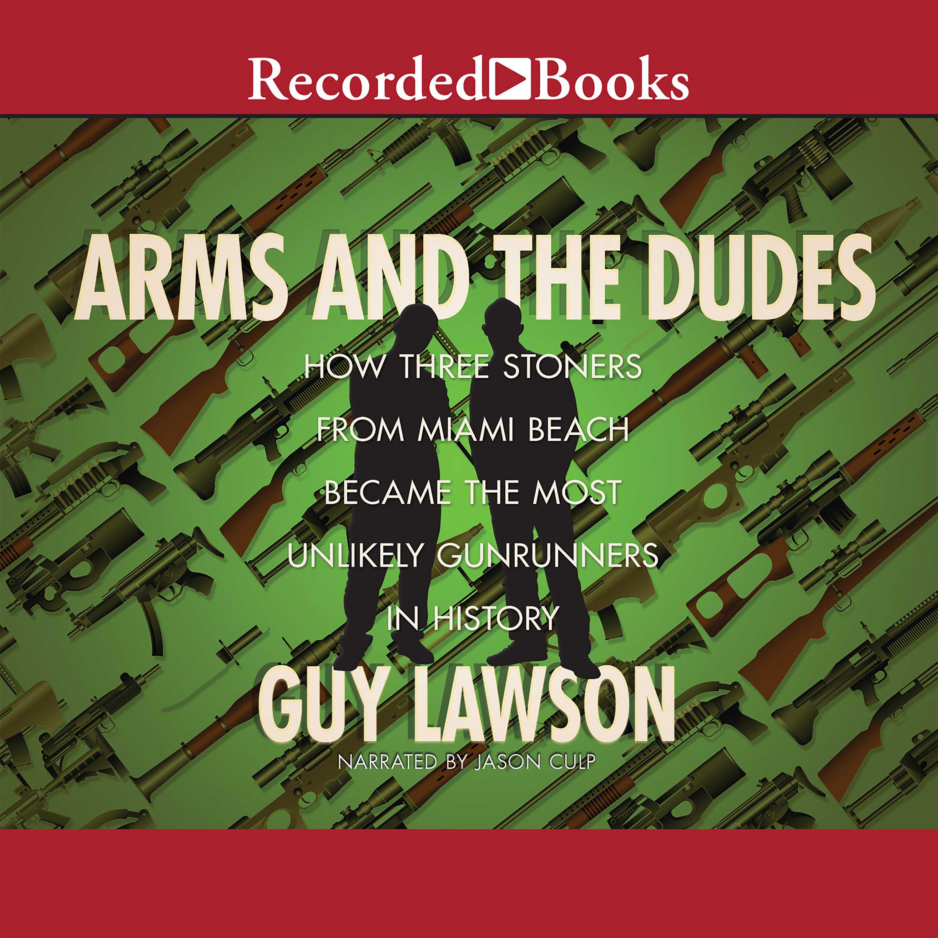 Arms and the Dudes