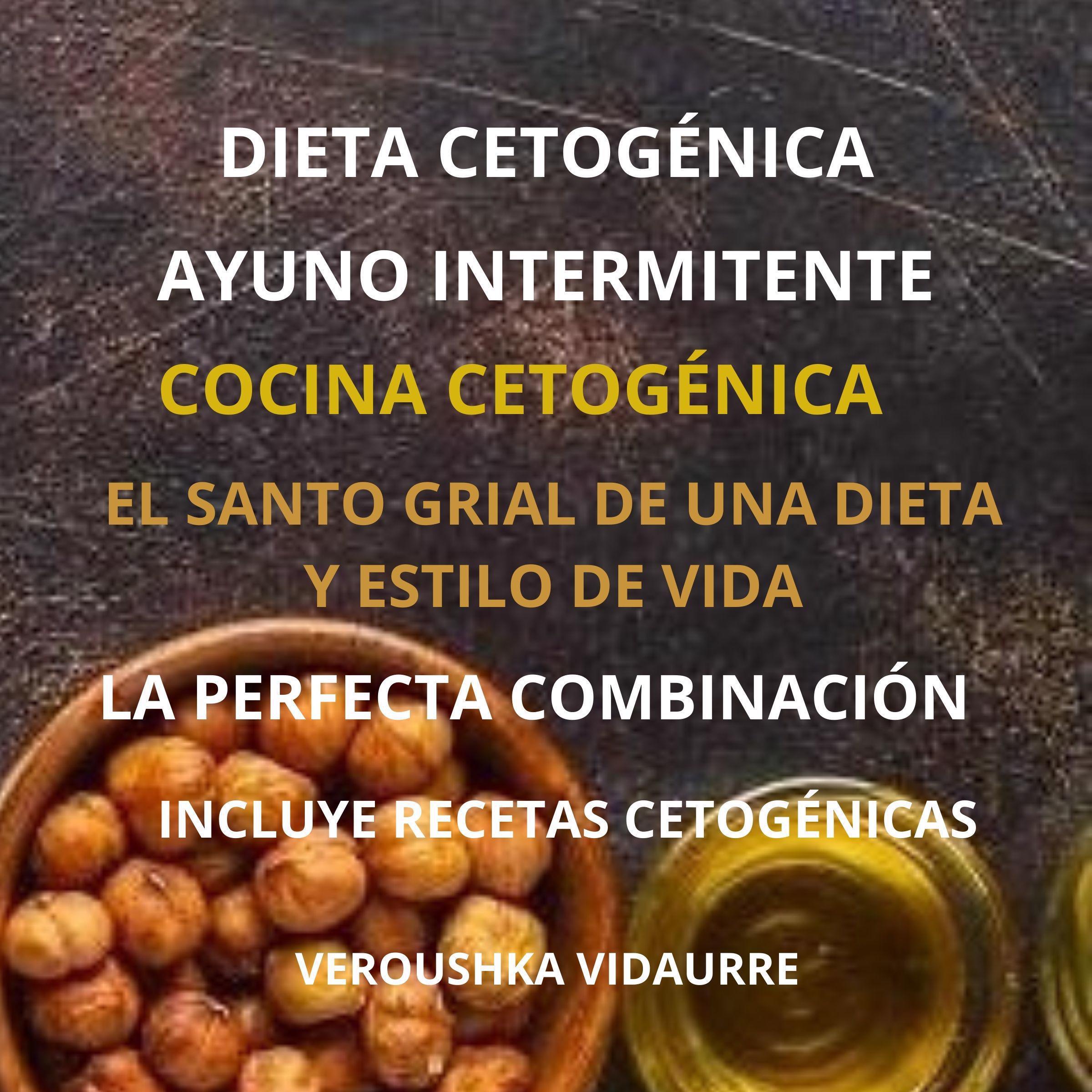 Dieta Cetogenica Ayuno Intermitente