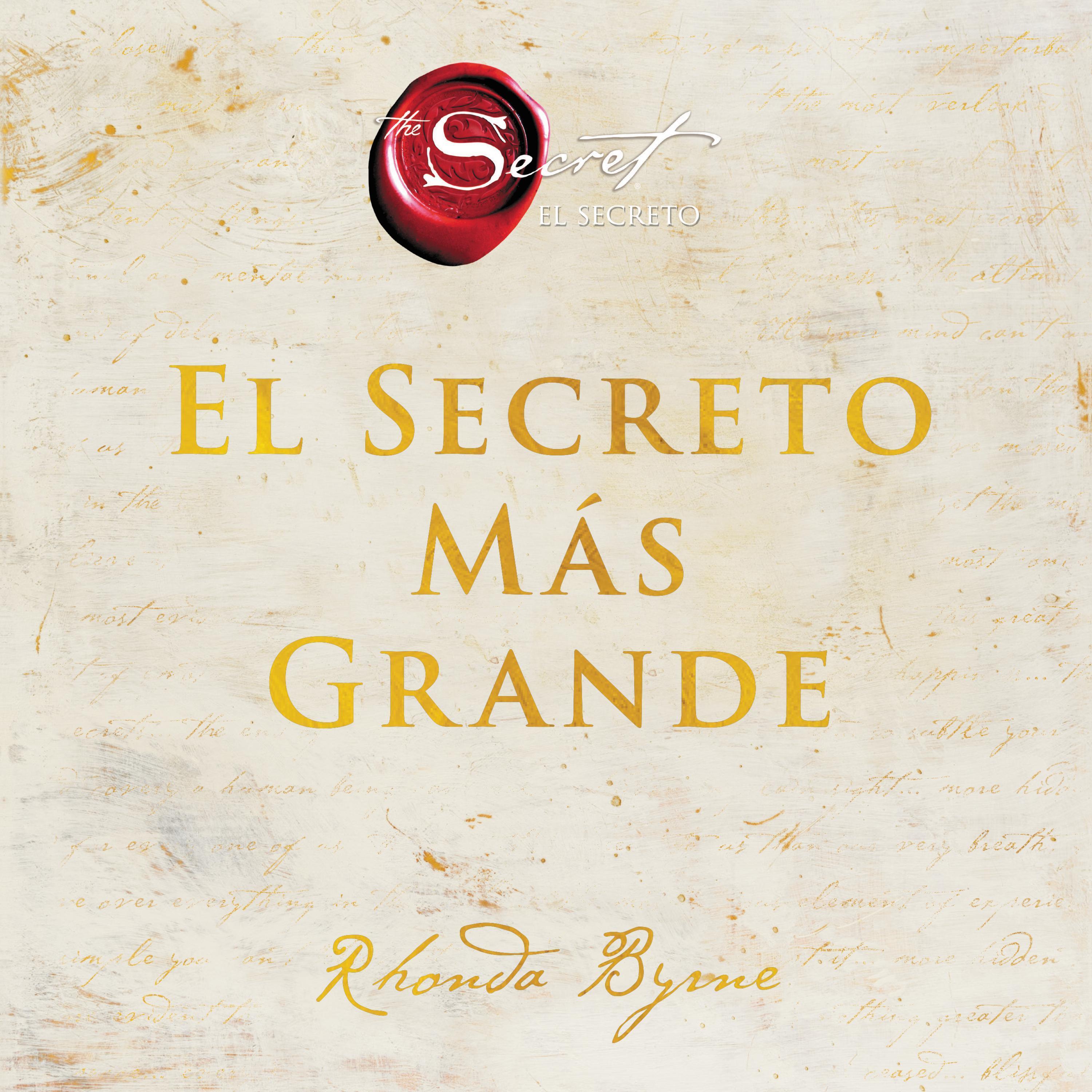 El Secreto Más Grande (The Greatest Secret)
