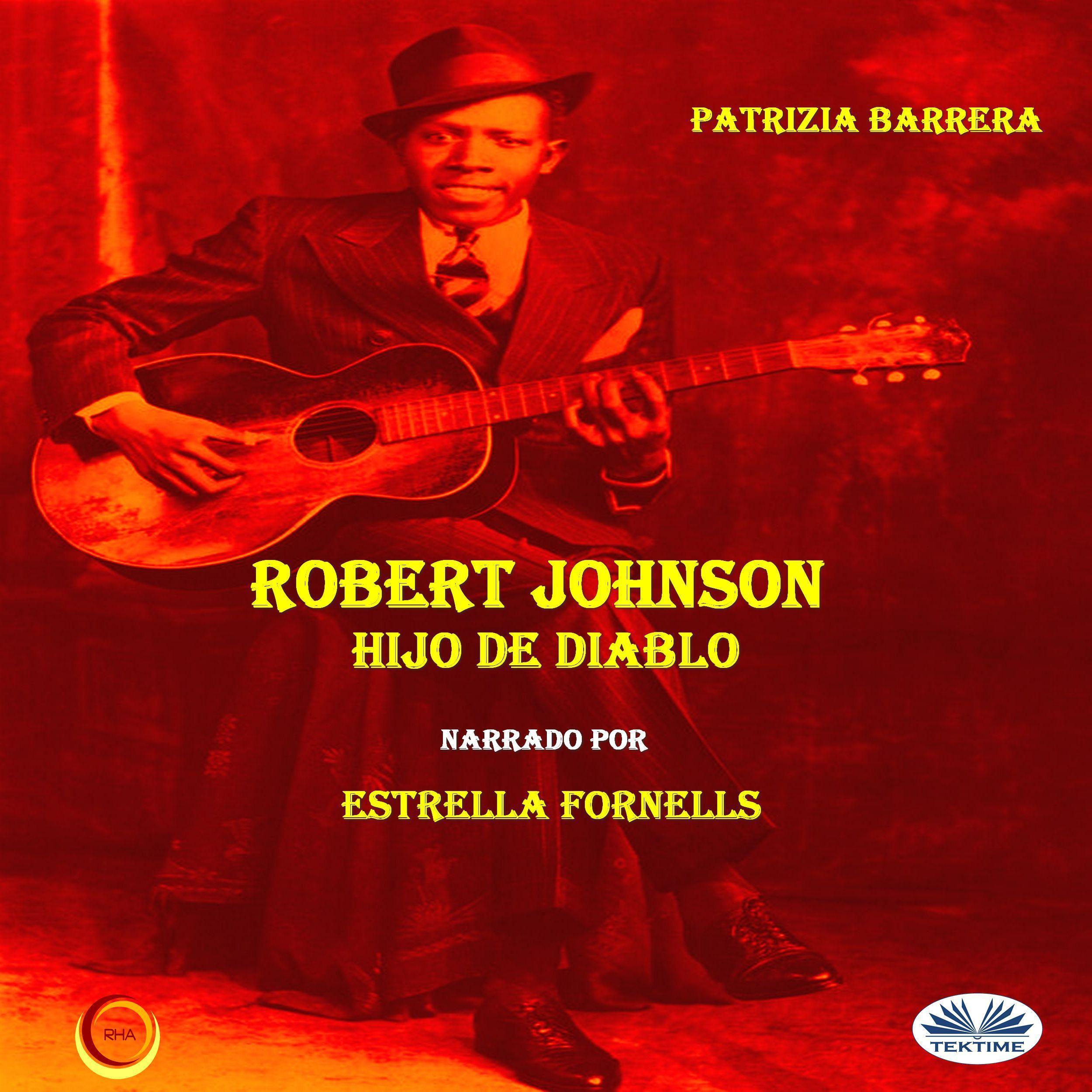 Robert Johnson Hijo de Diablo