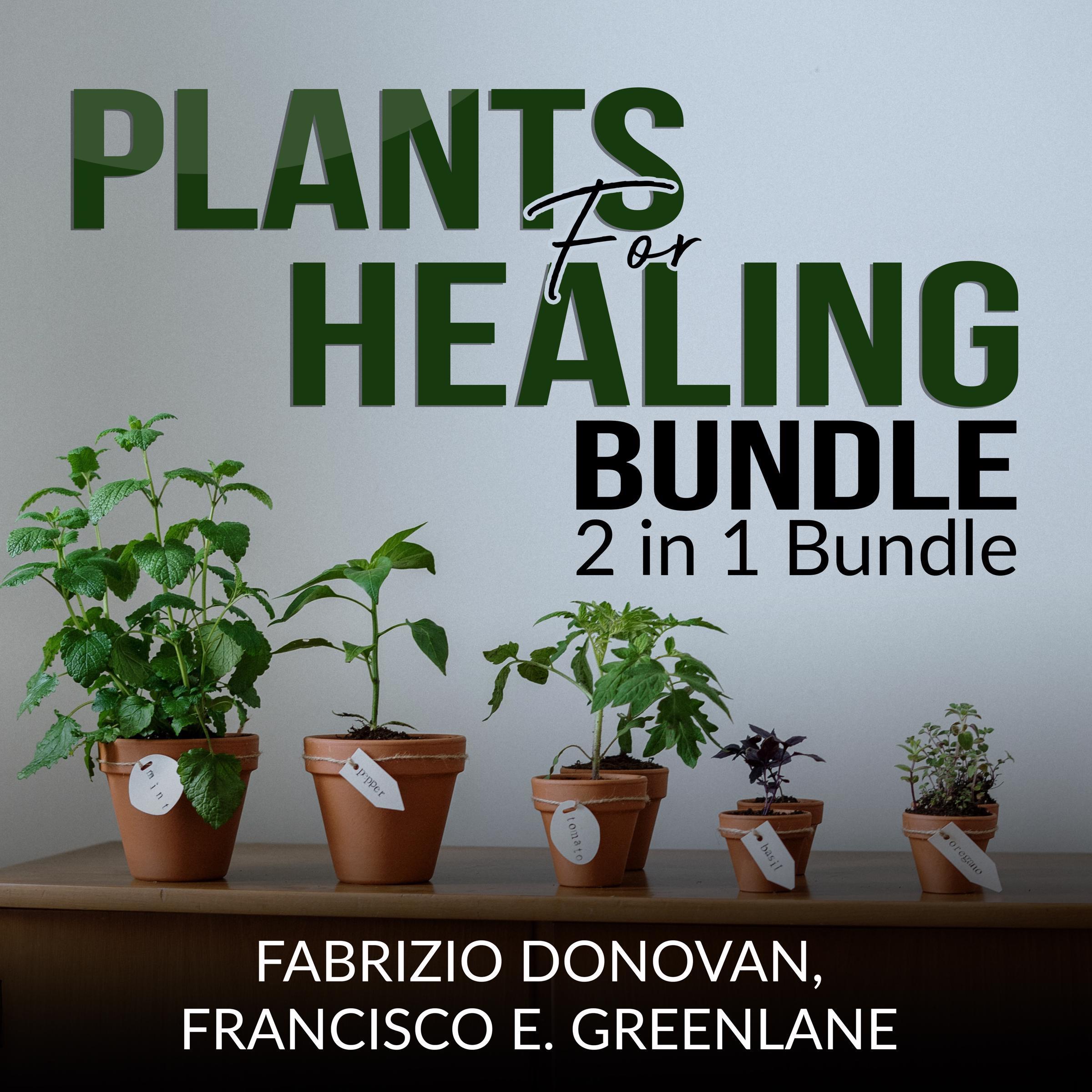 Plants for Healing Bundle:
