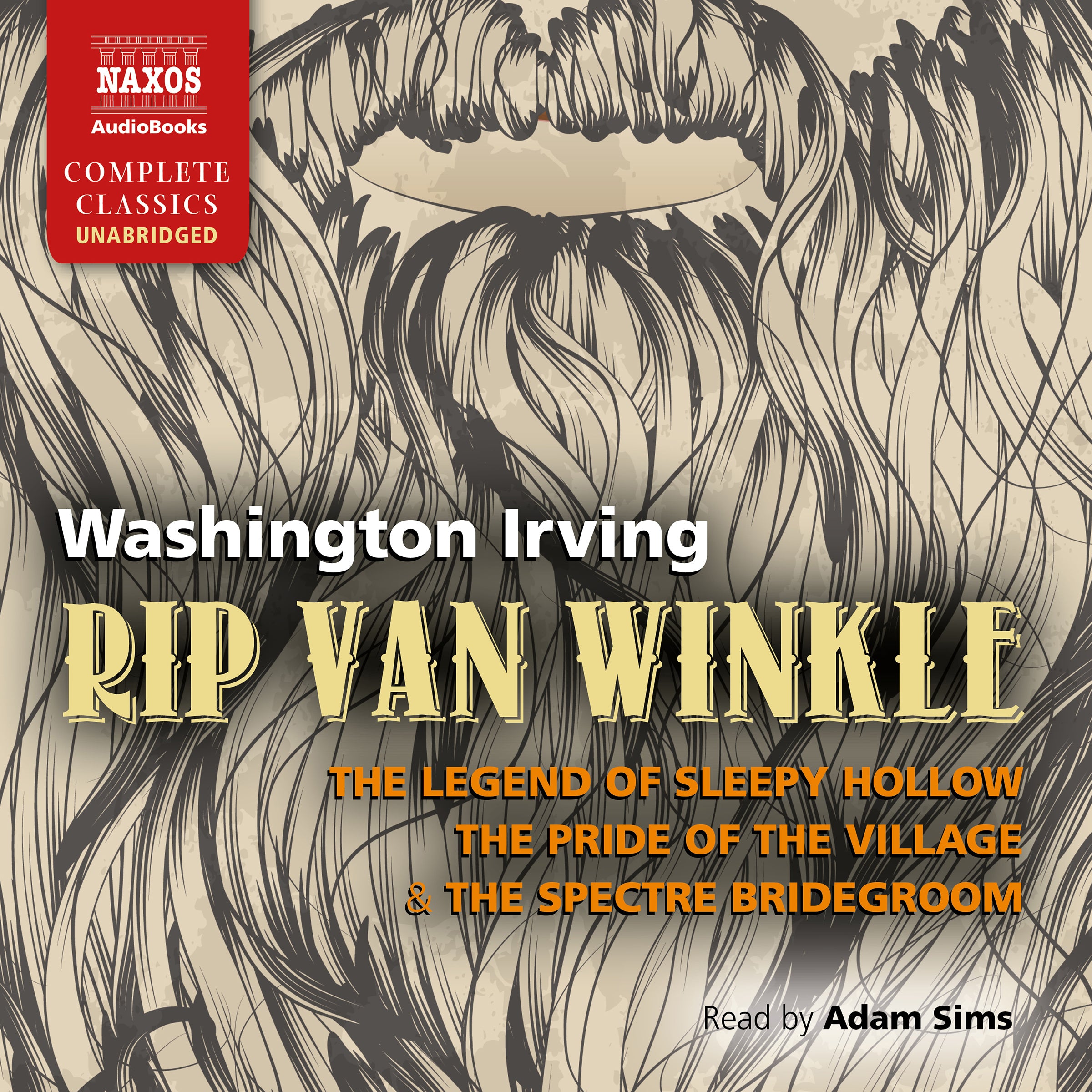 Rip Van Winkle, The Legend of Sleepy Hollow, The Pride of the Village, and The Spectre Bridegroom