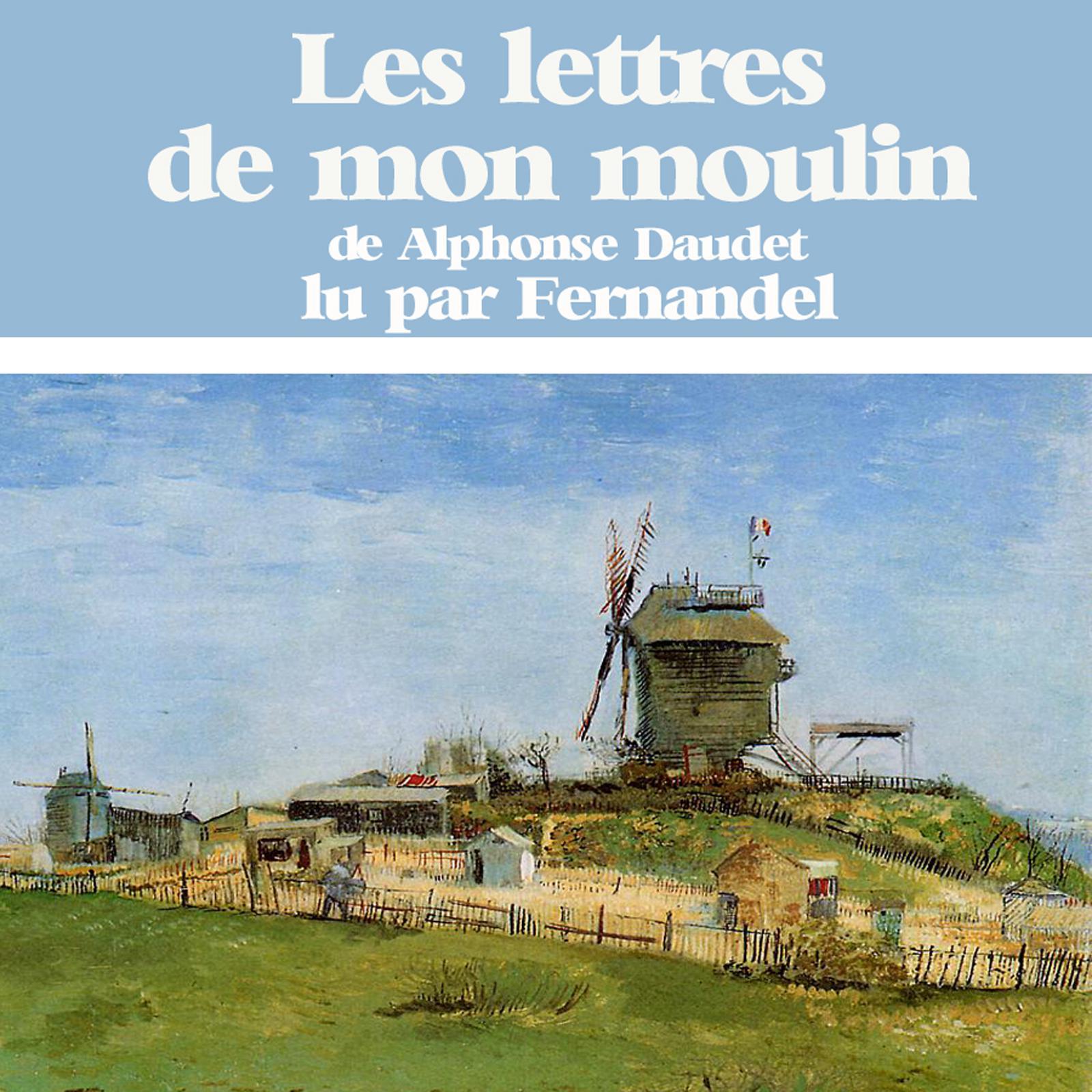 Les lettres de mon moulin