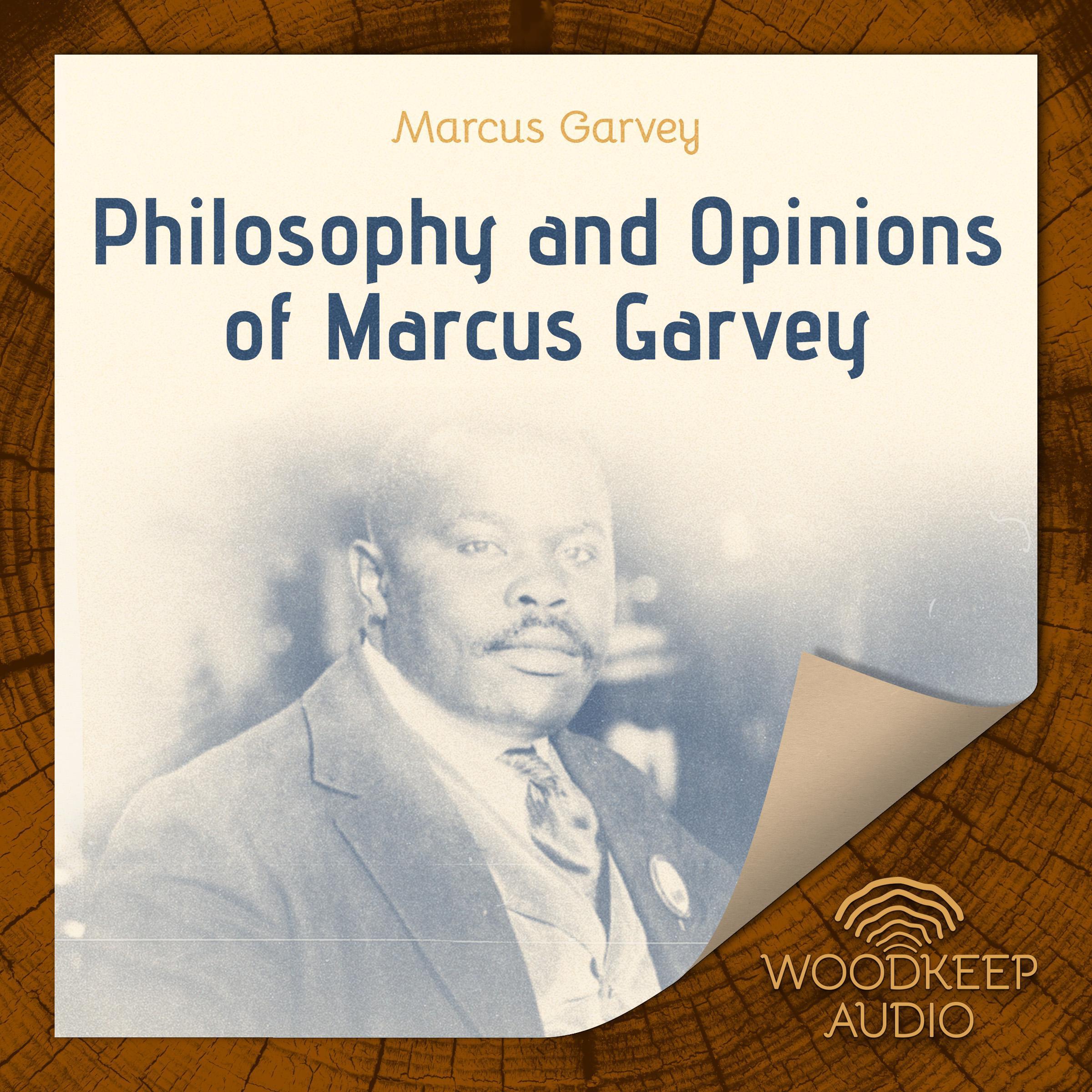 Philosophy and Opinions of Marcus Garvey