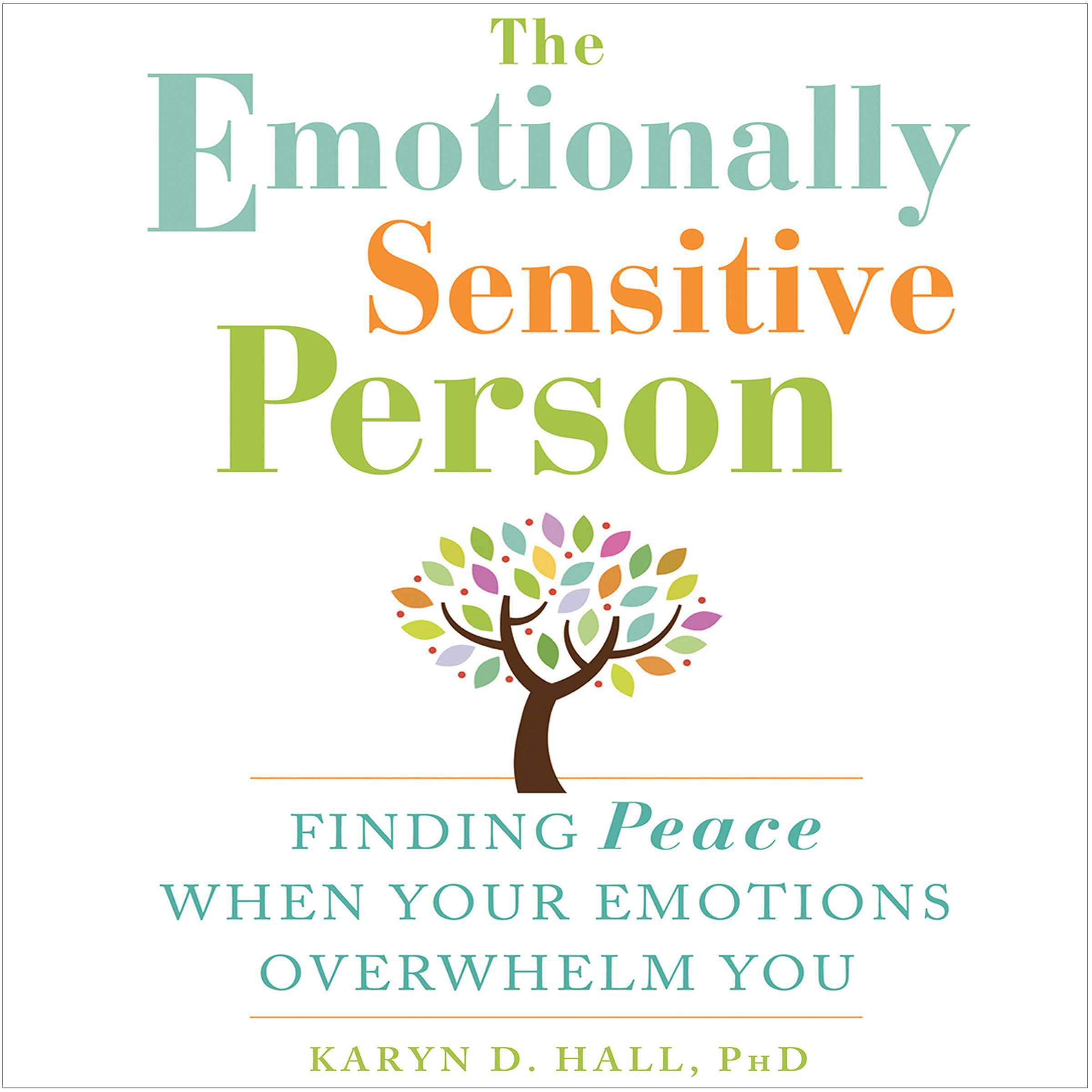 The Emotionally Sensitive Person