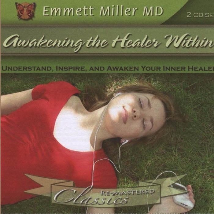 Awakening the Healer Within - Understand…