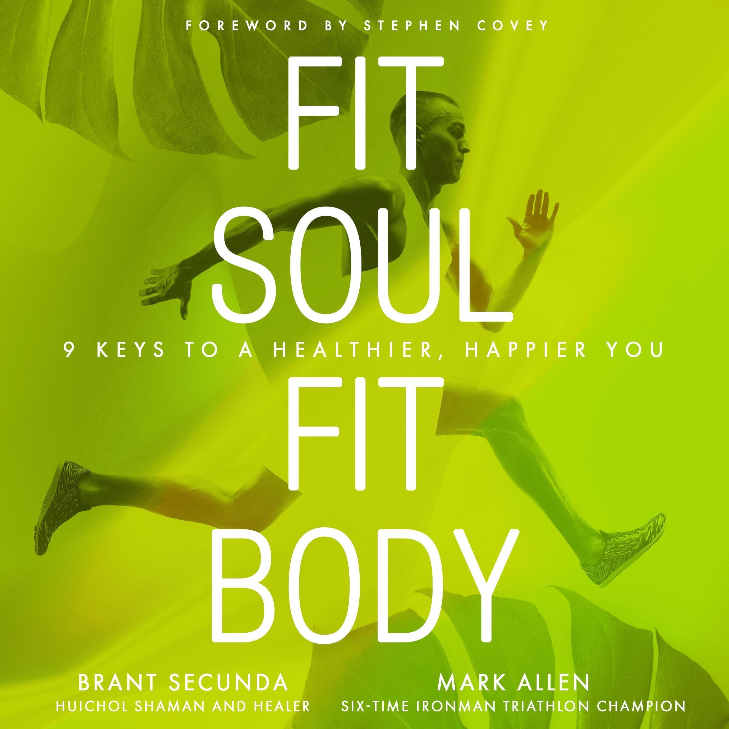 Fit Soul, Fit Body