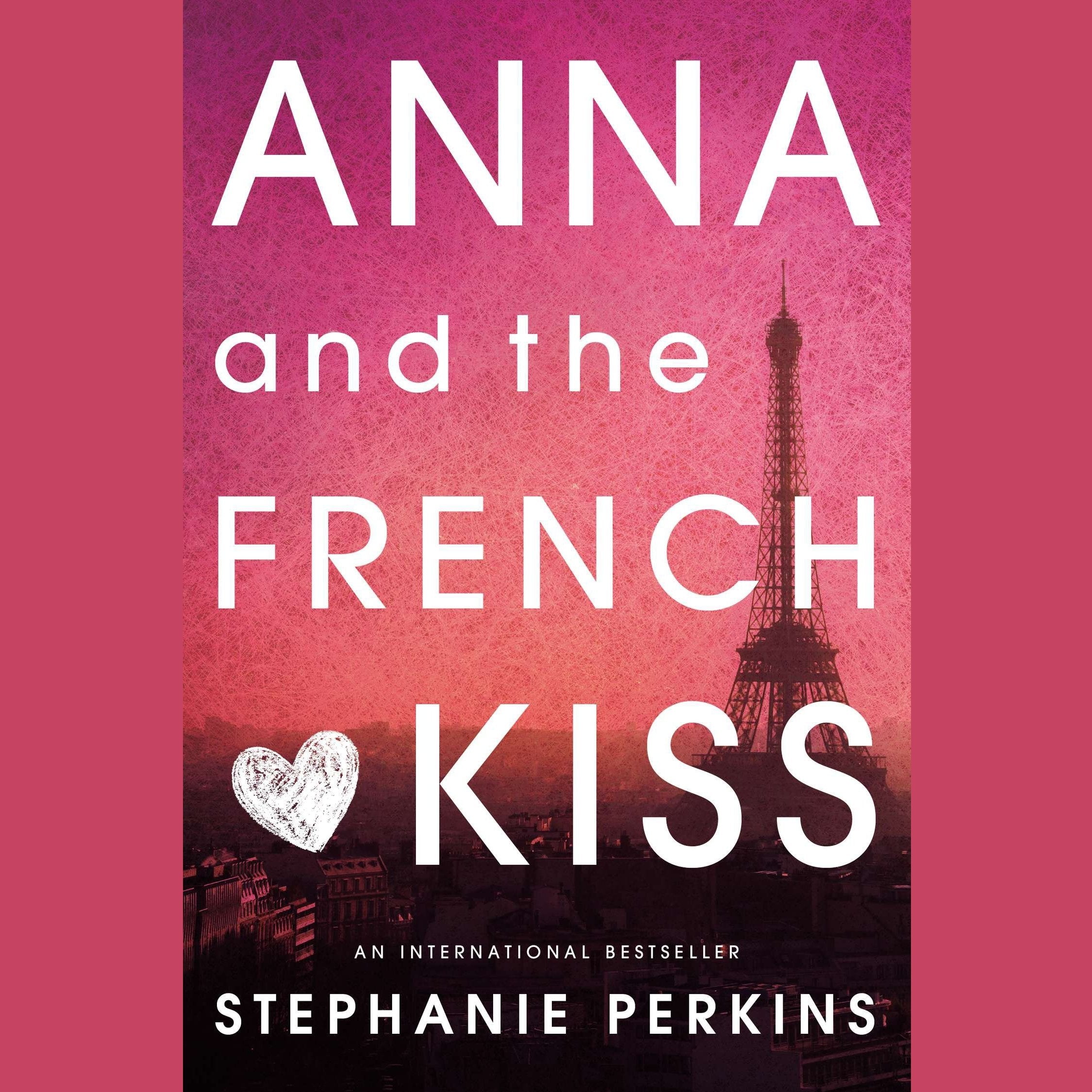 Anna and the French Kiss