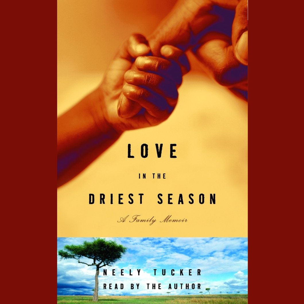 Love in the Driest Season