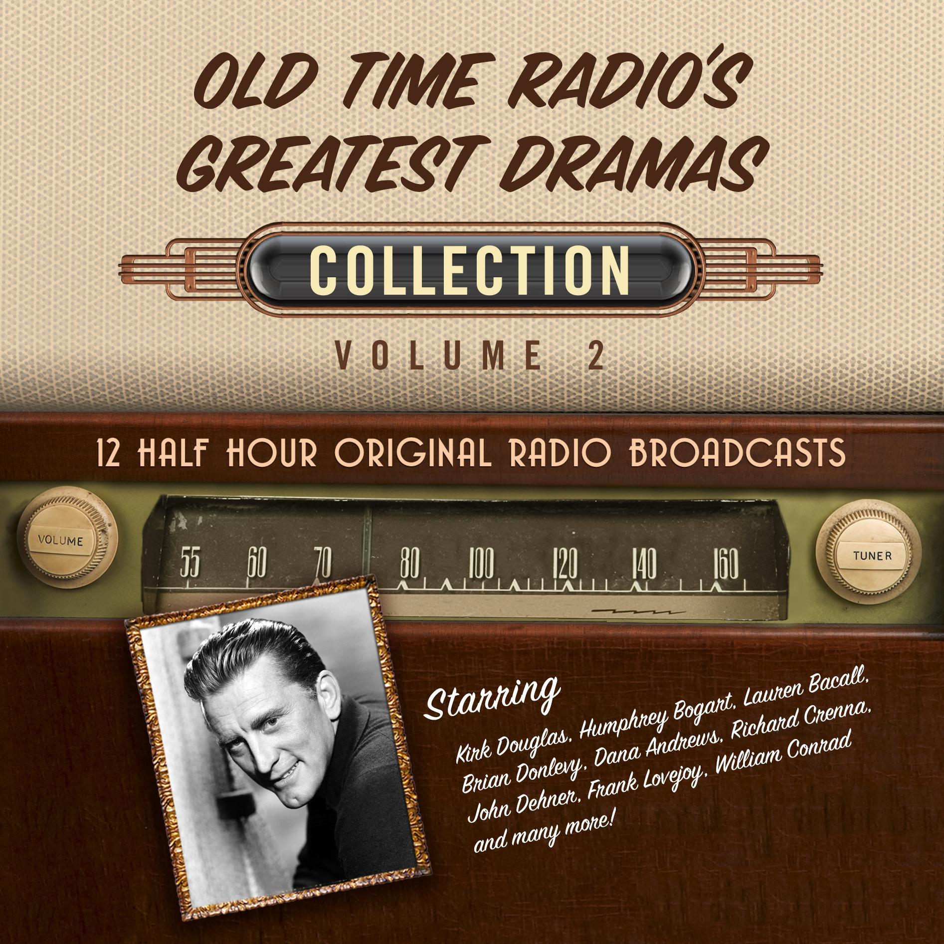 Old Time Radio’s Greatest Dramas, Collection 2