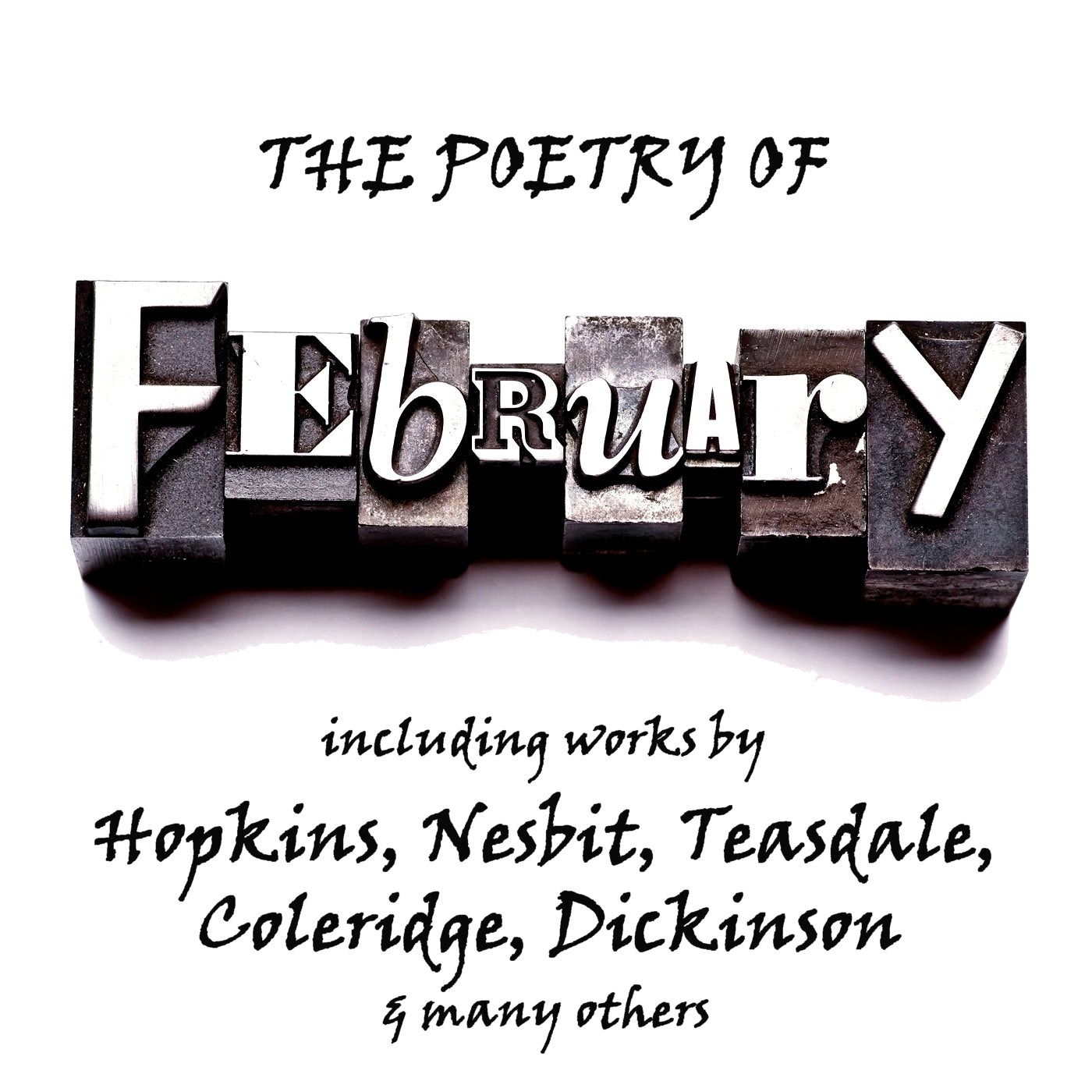 The Poetry of February: A Month in Verse