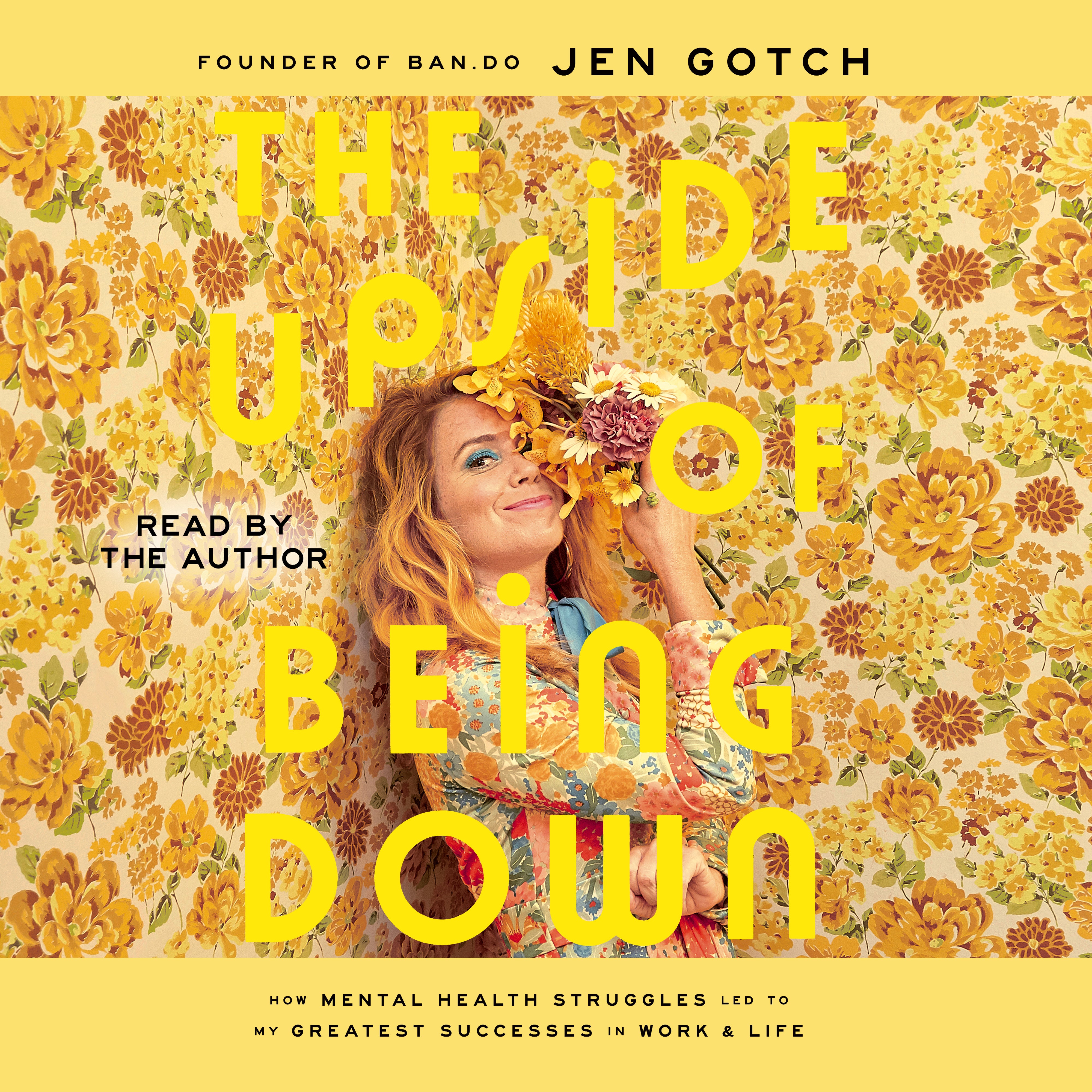 The Upside of Being Down