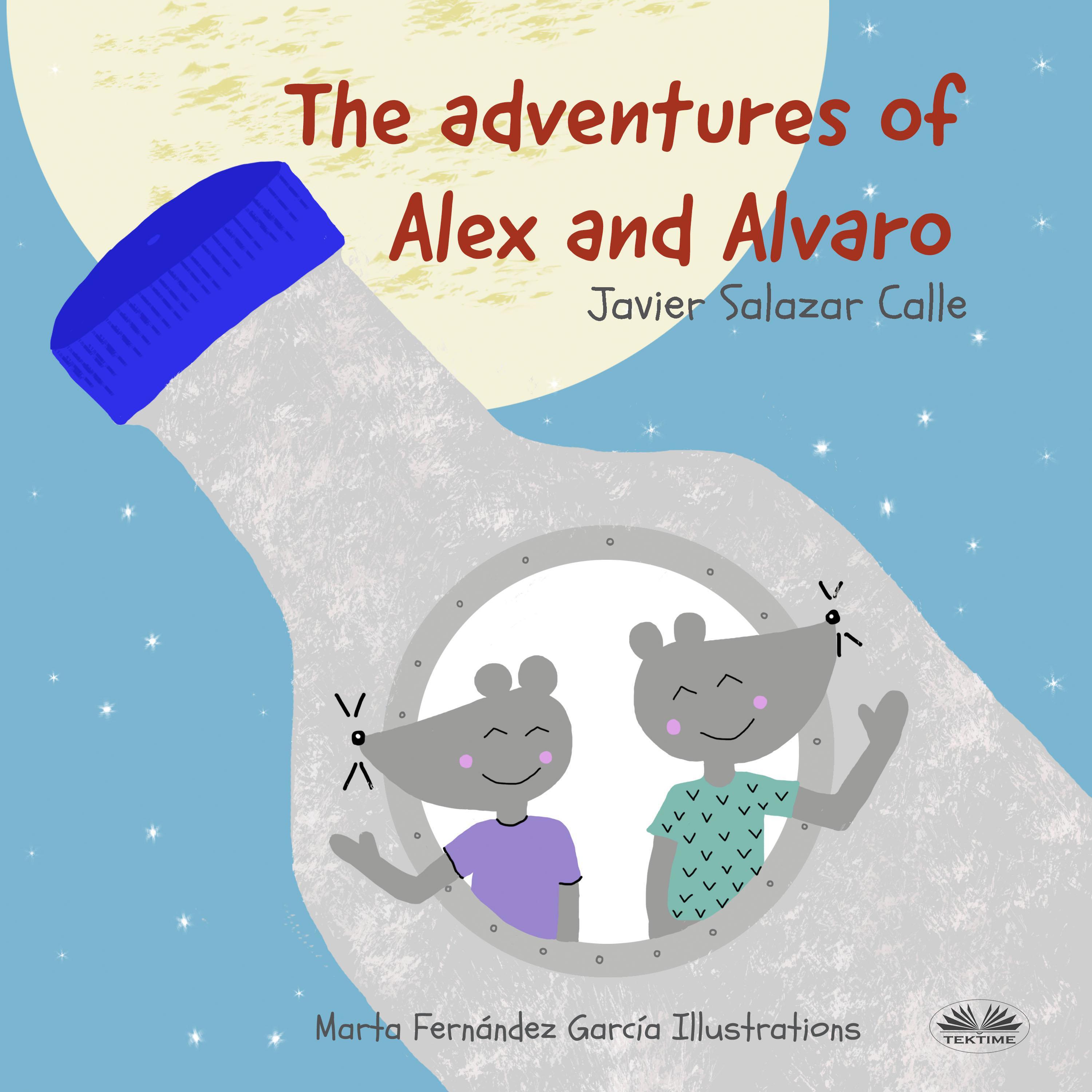 The Adventures of Alex and Alvaro