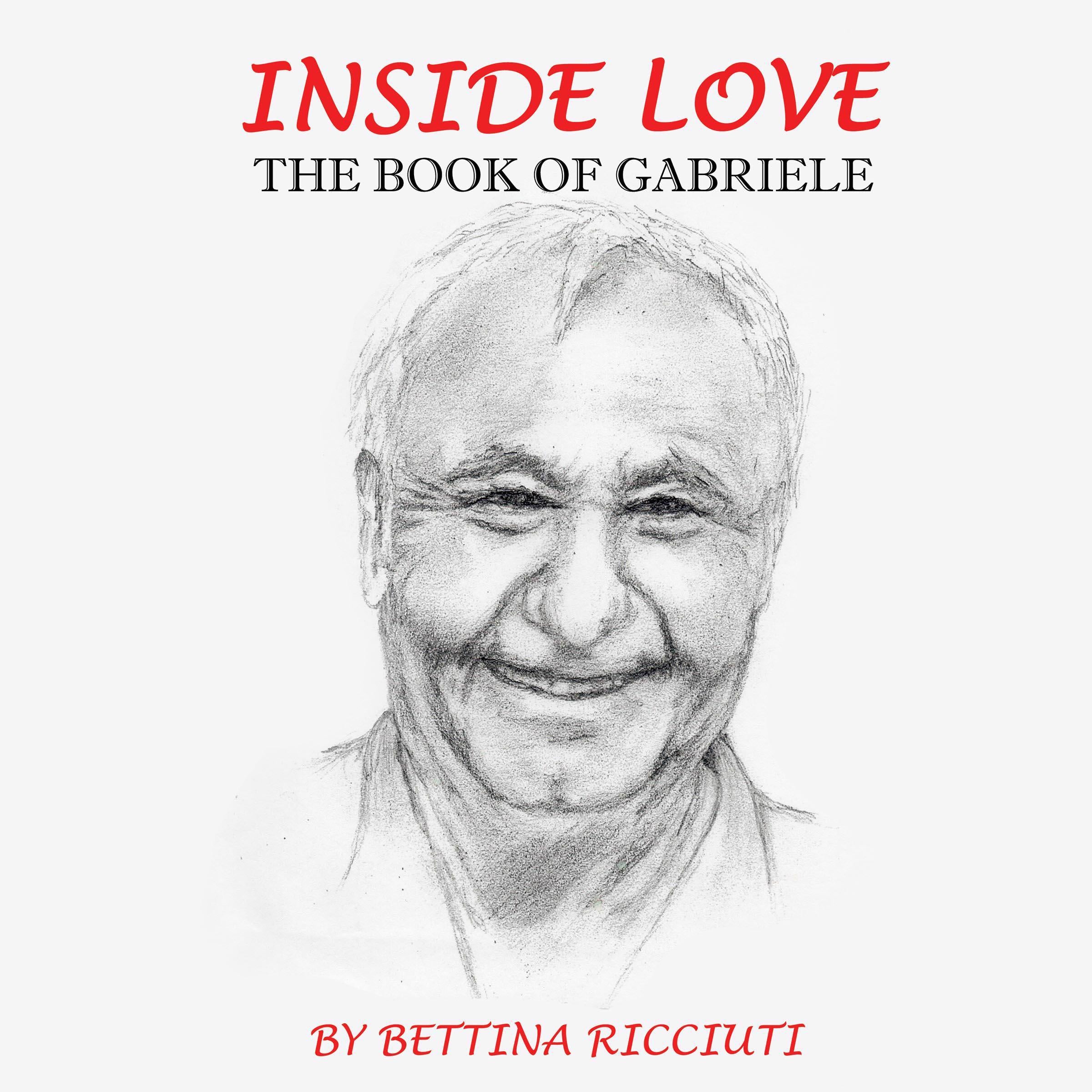 INSIDE LOVE: THE BOOK OF GABRIELE