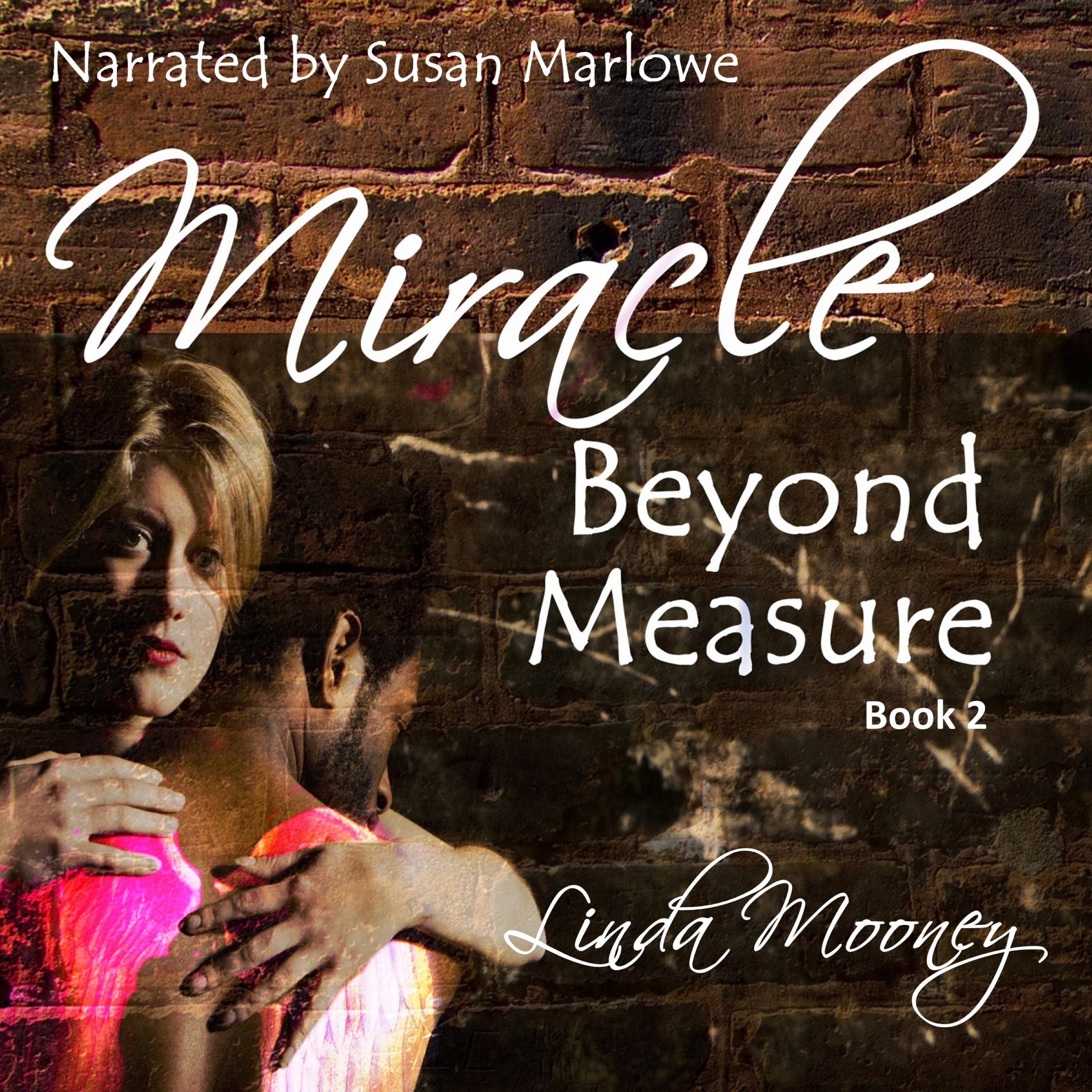 Miracle Beyond Measure