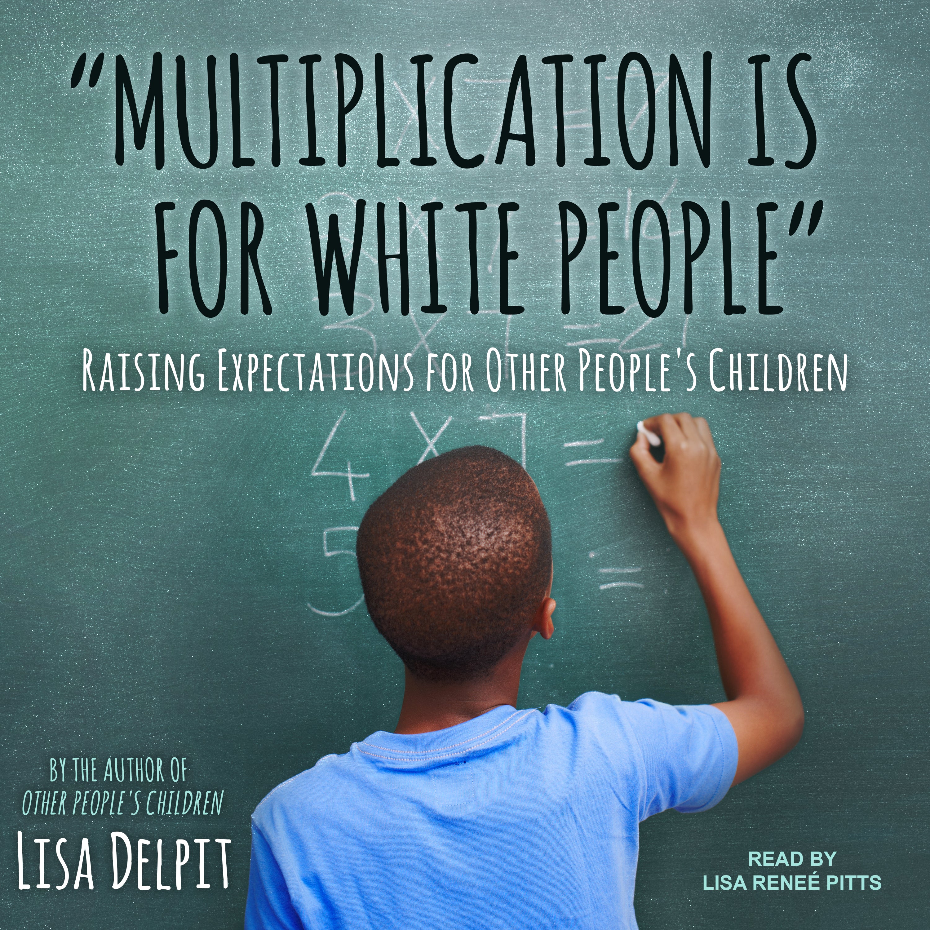 Multiplication Is for White People