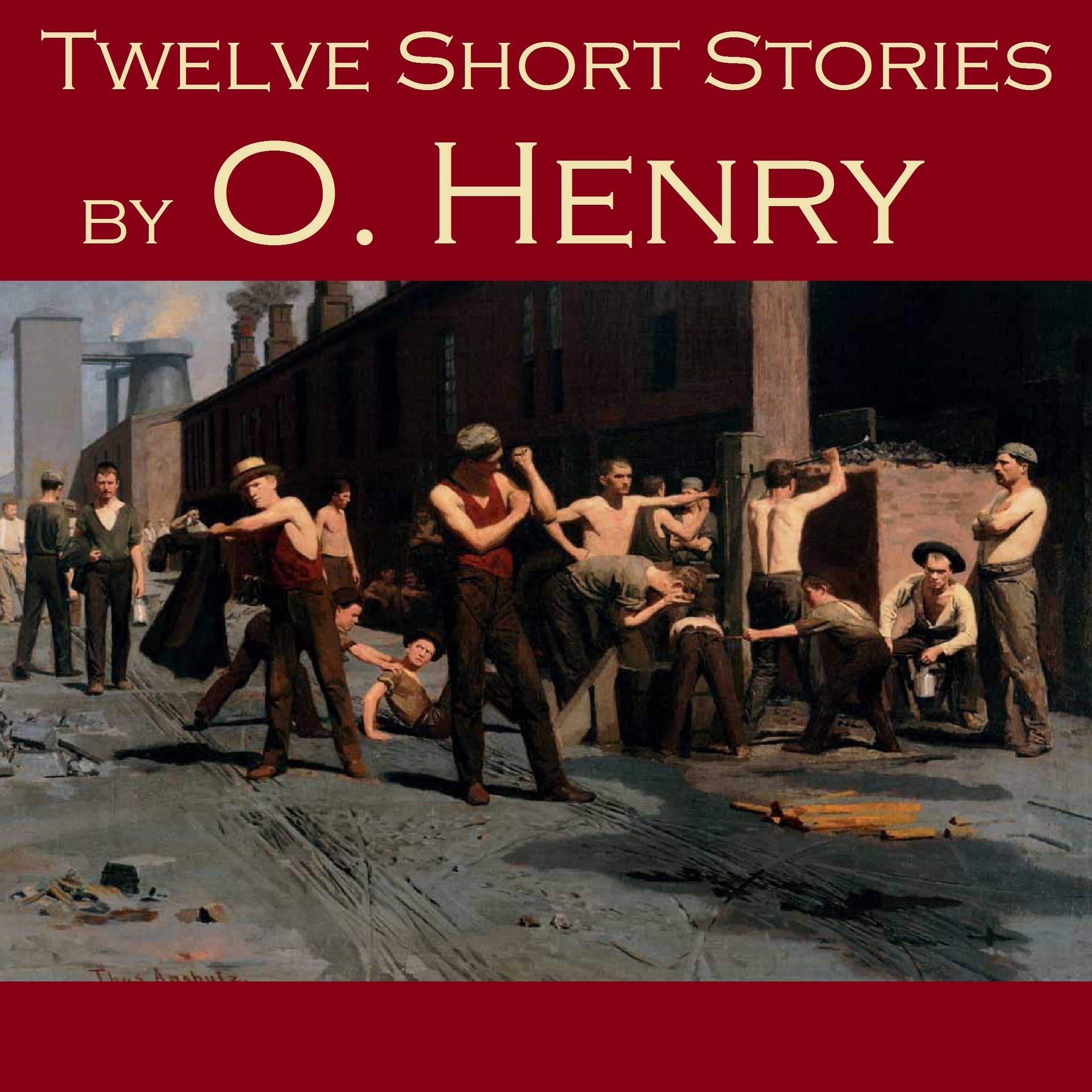 Twelve Short Stories by O. Henry