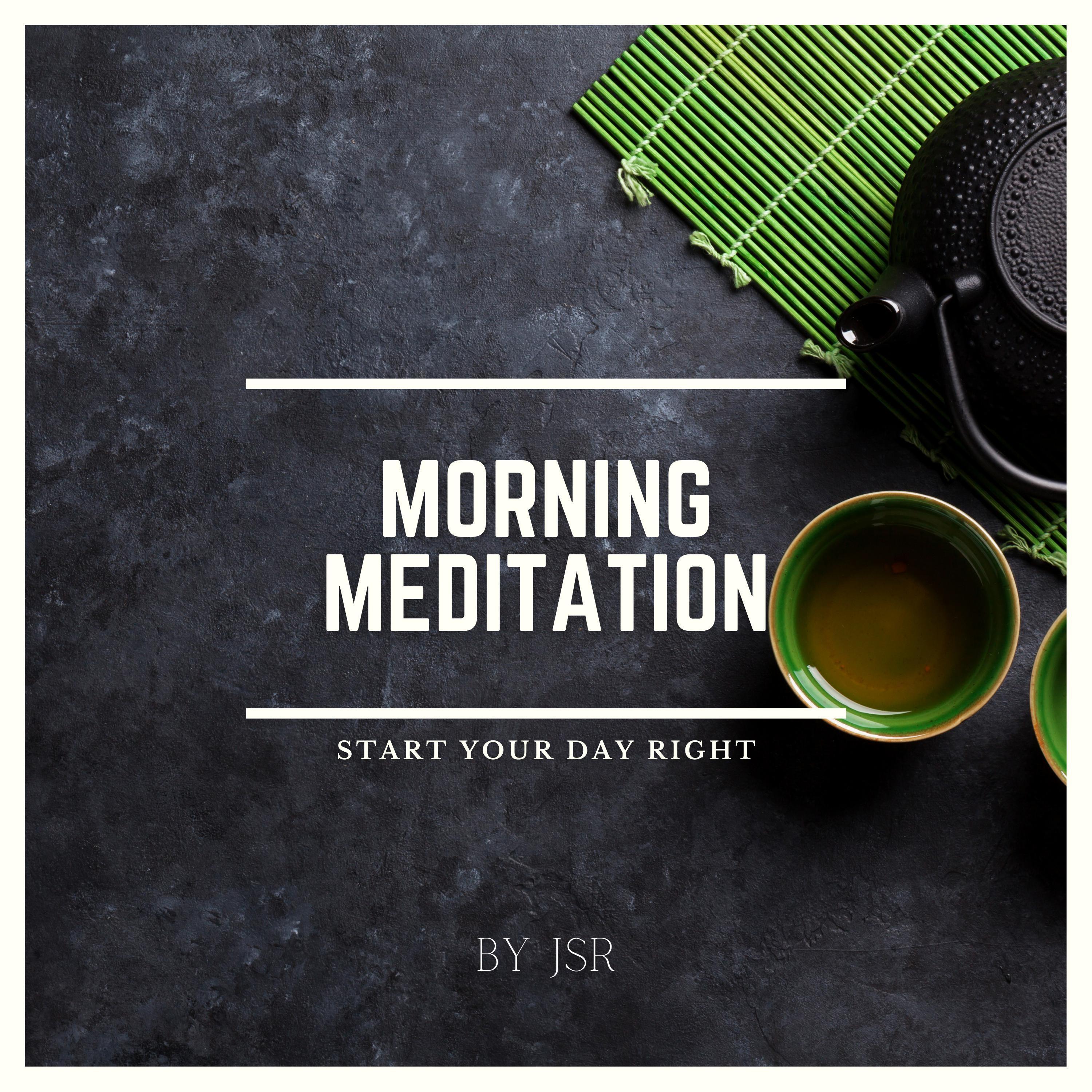 Morning Meditation