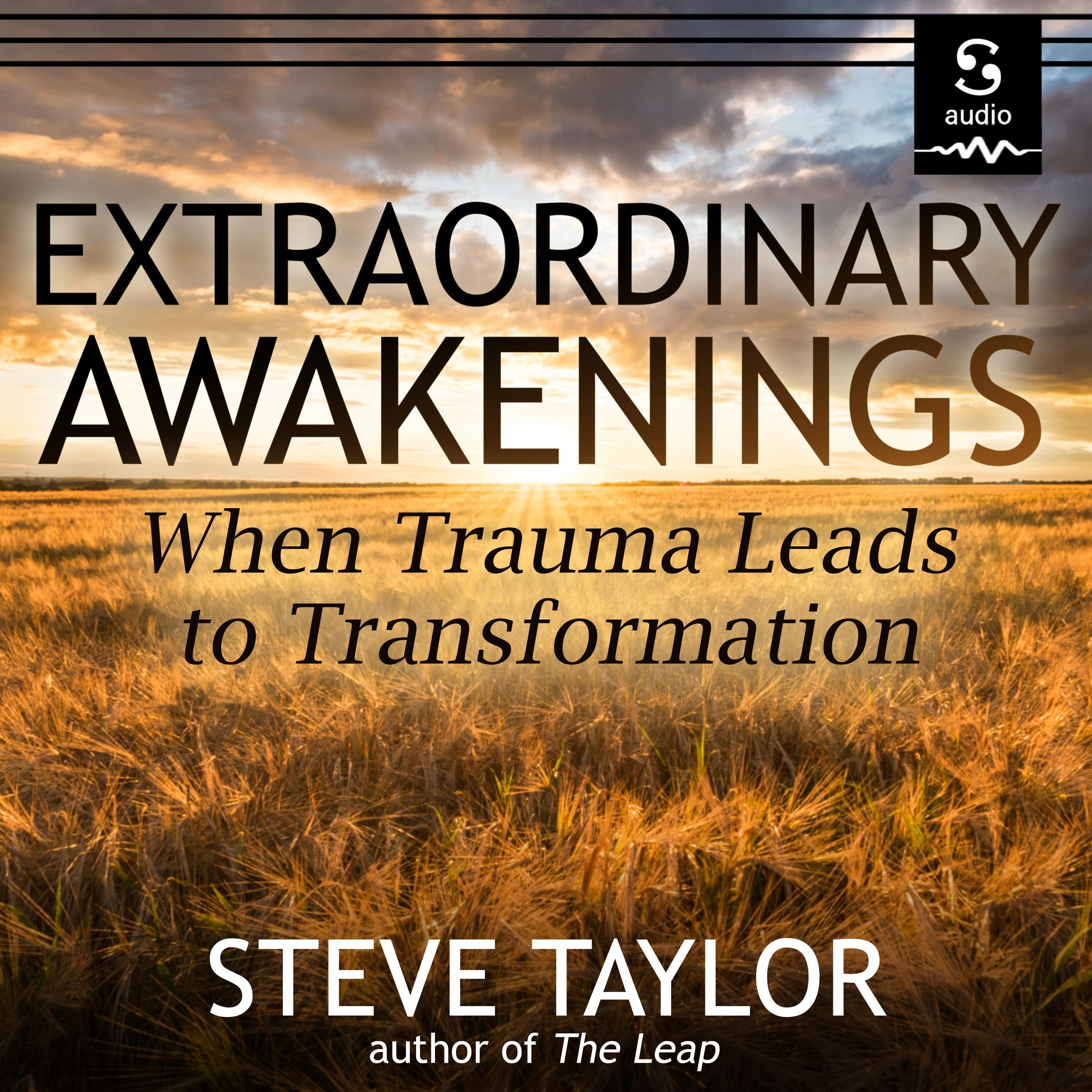 Extraordinary Awakenings