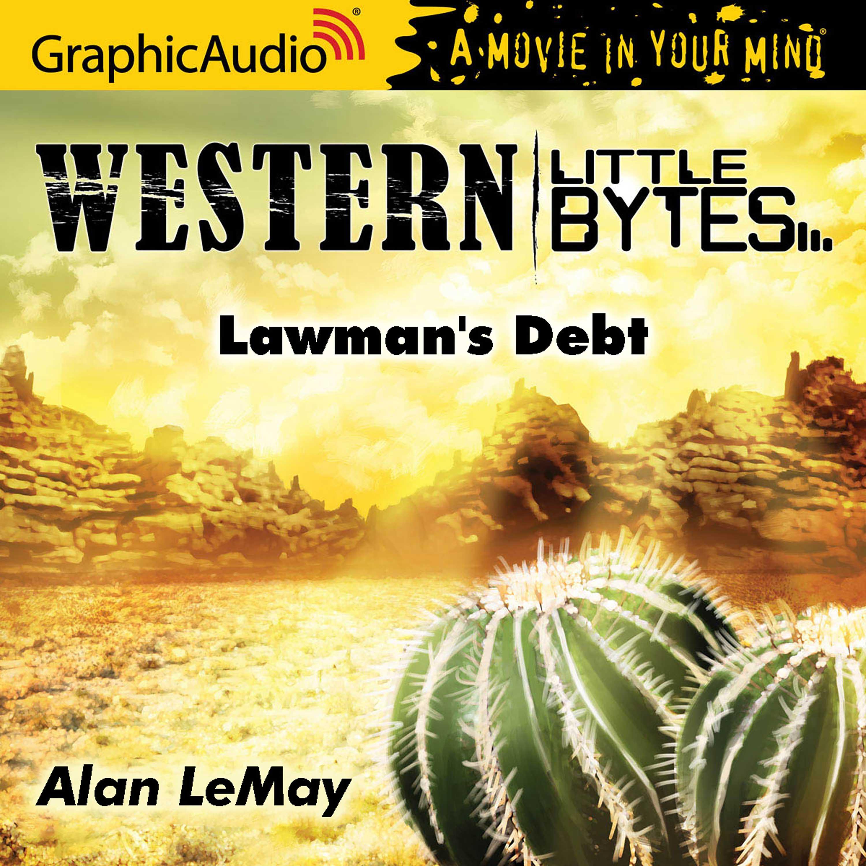 Lawman's Debt [Dramatized Adaptation]