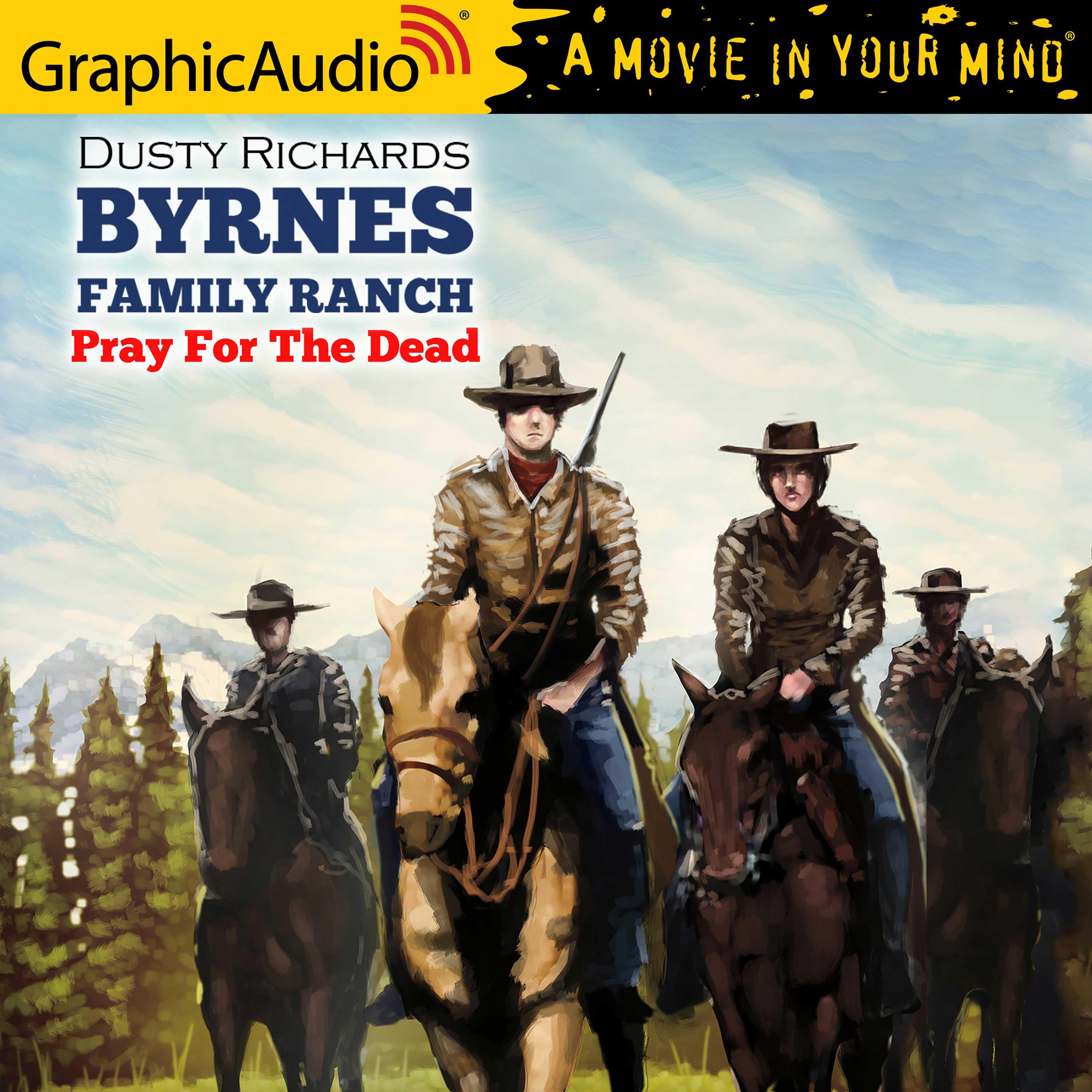 Pray For The Dead [Dramatized Adaptation]