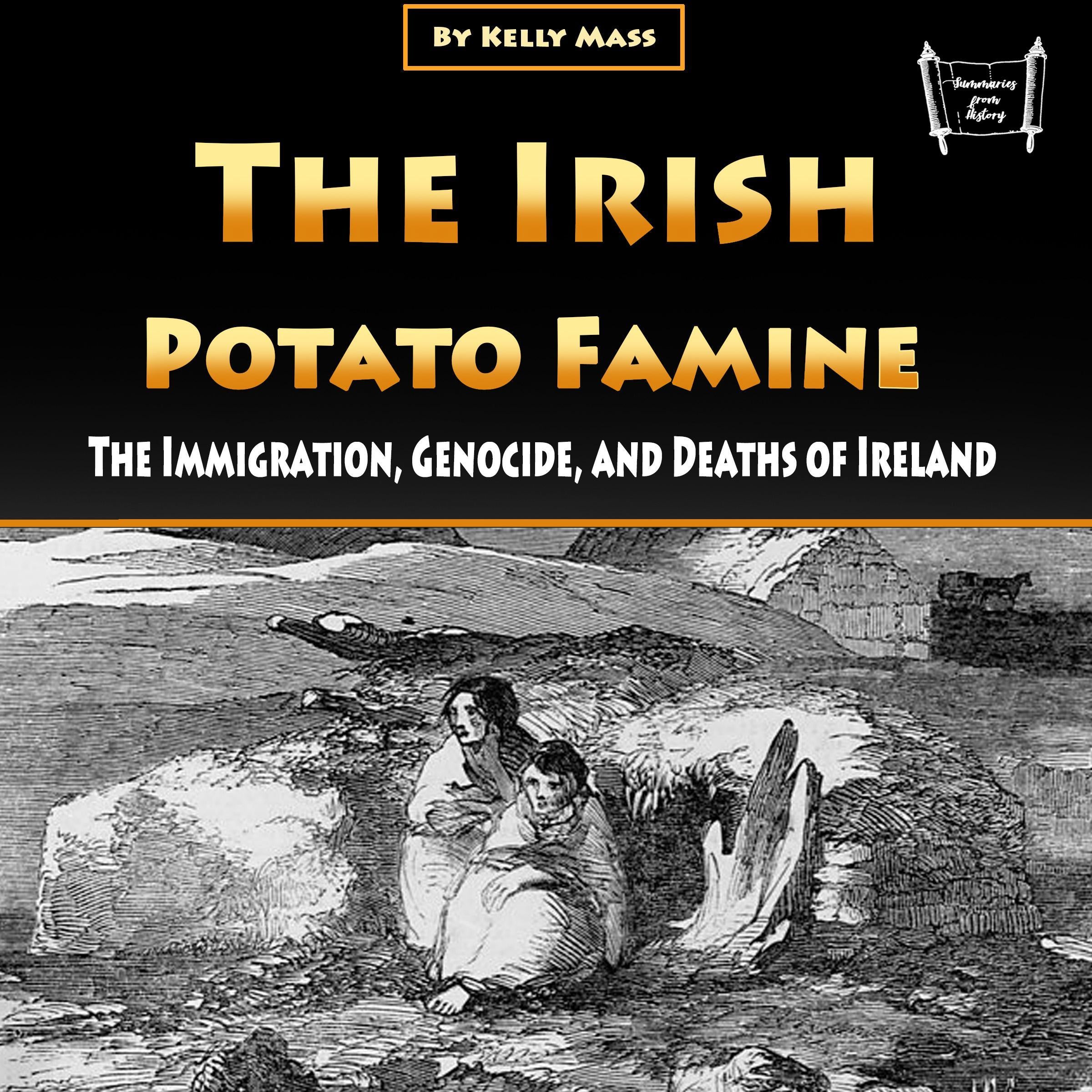 The Irish Potato Famine